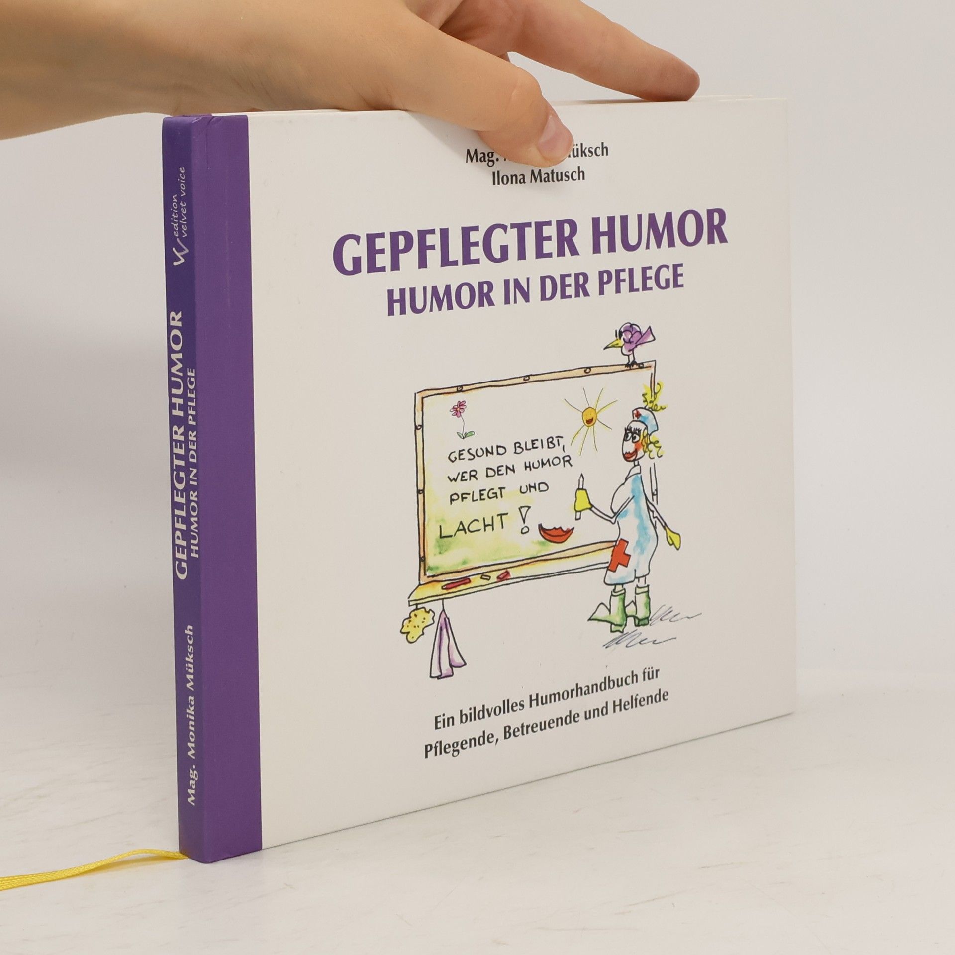 Monika Müksch Gepflegter Humor