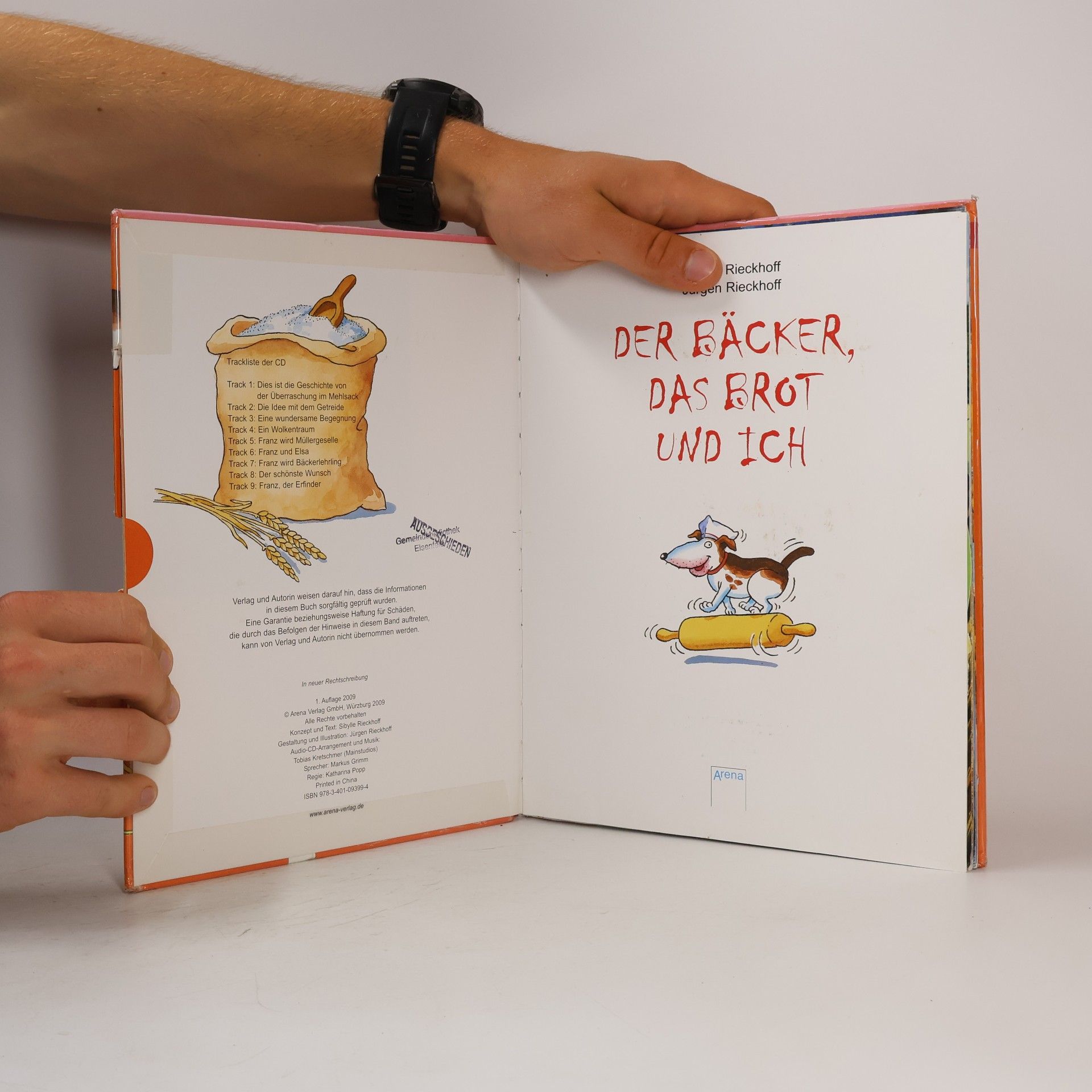 Sibylle Rieckhoff Der Bäcker, das Brot und ich