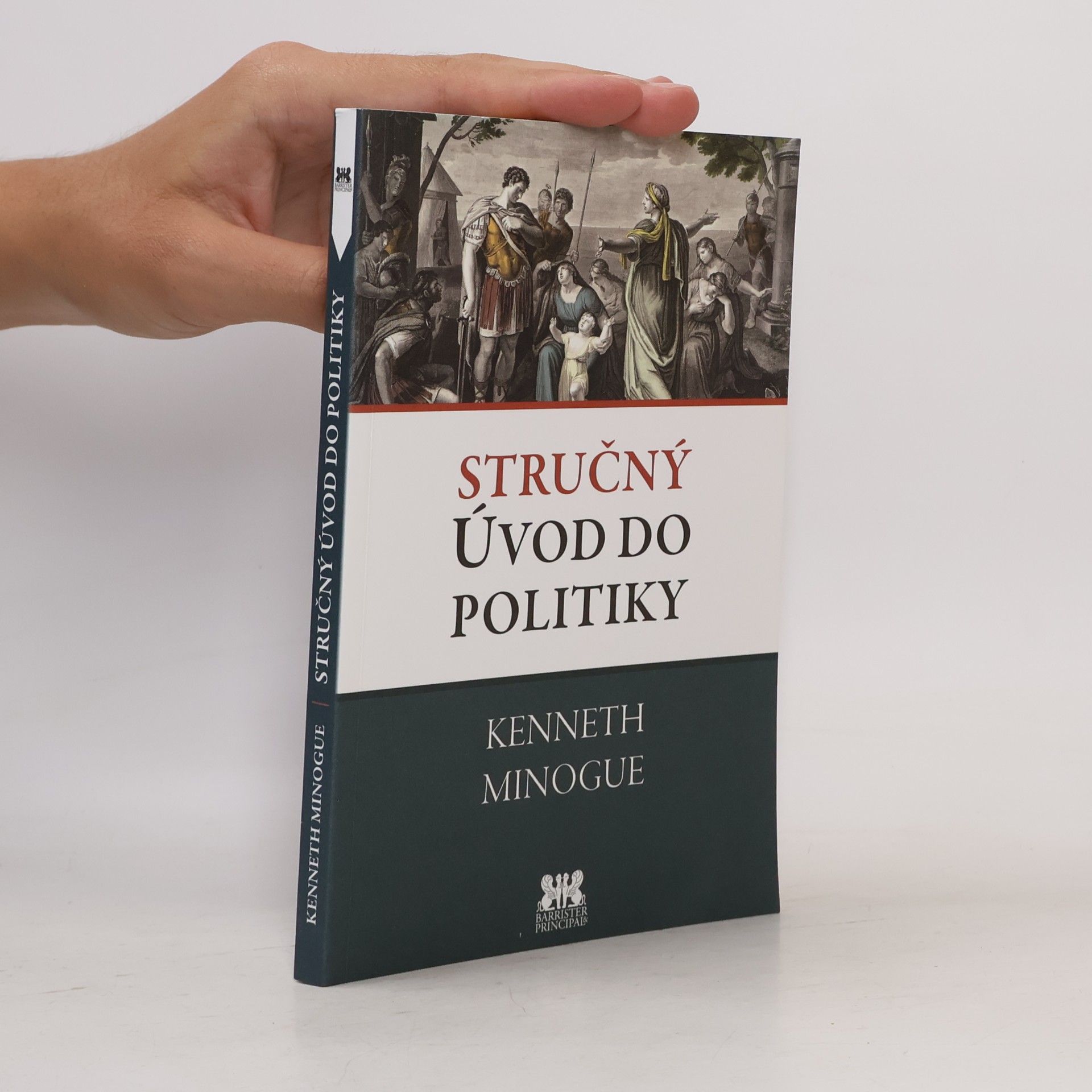 Kenneth Minogue Stručný úvod do politiky