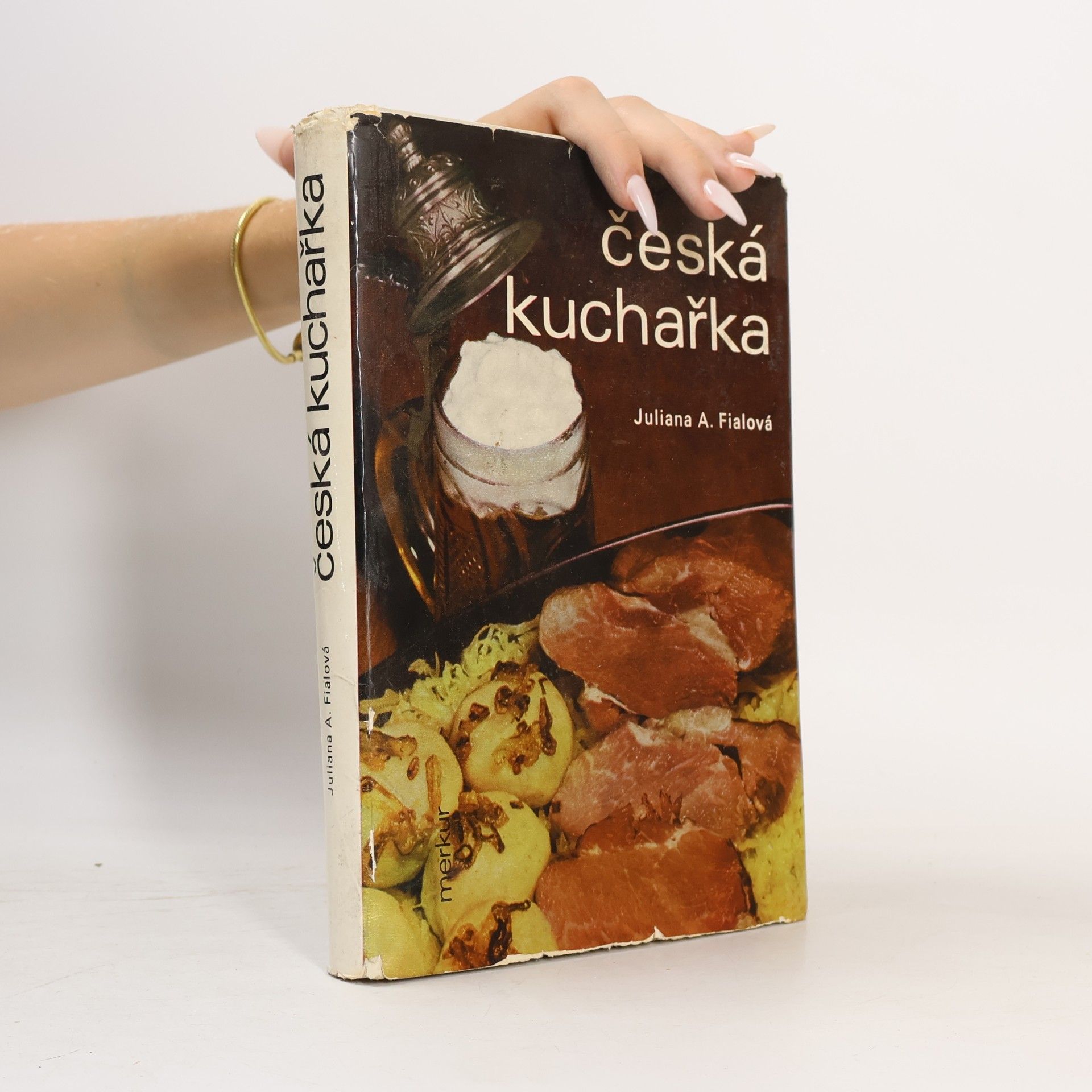 Juliana Anna Fialová Česká kuchařka