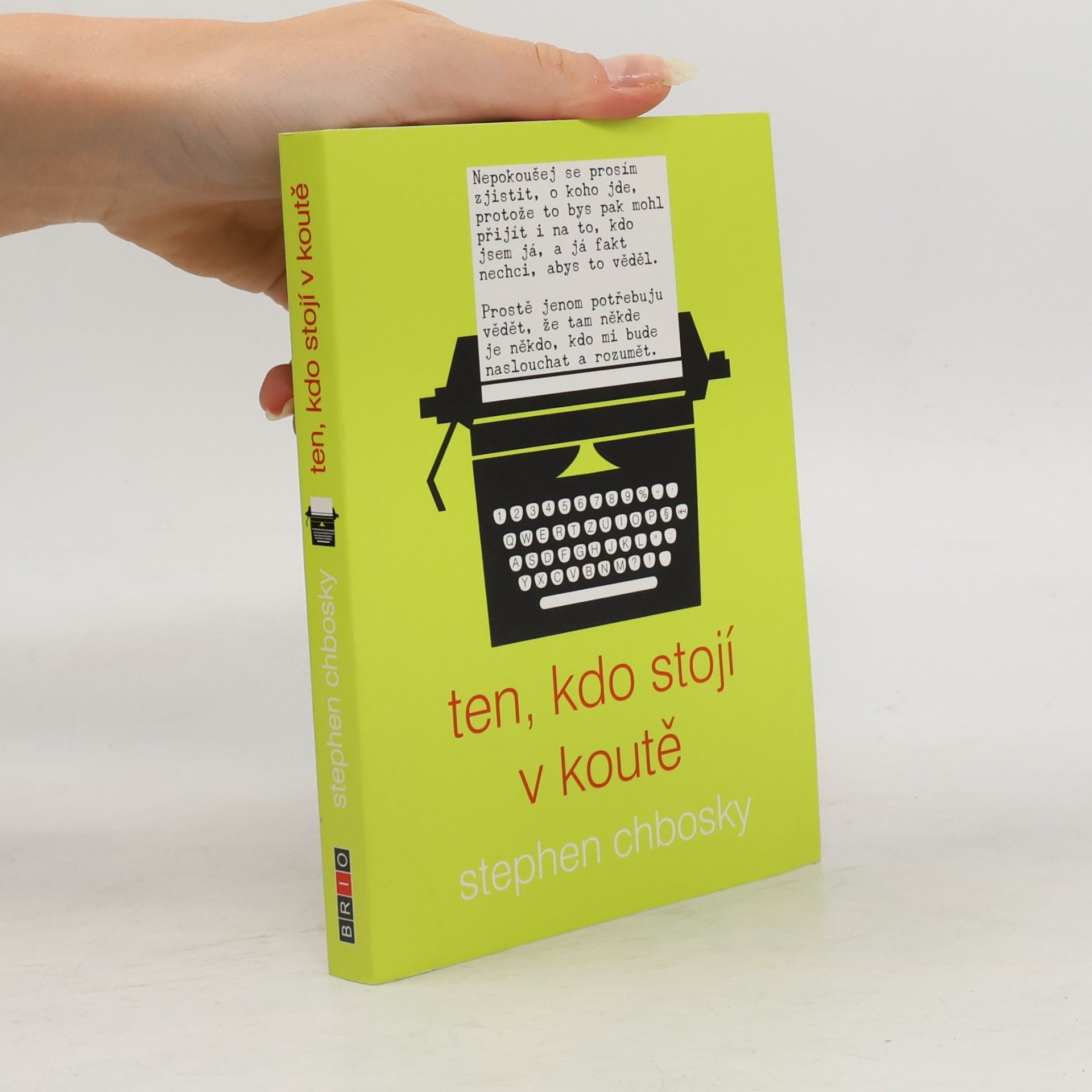 Stephen Chbosky Ten, kdo stojí v koutě