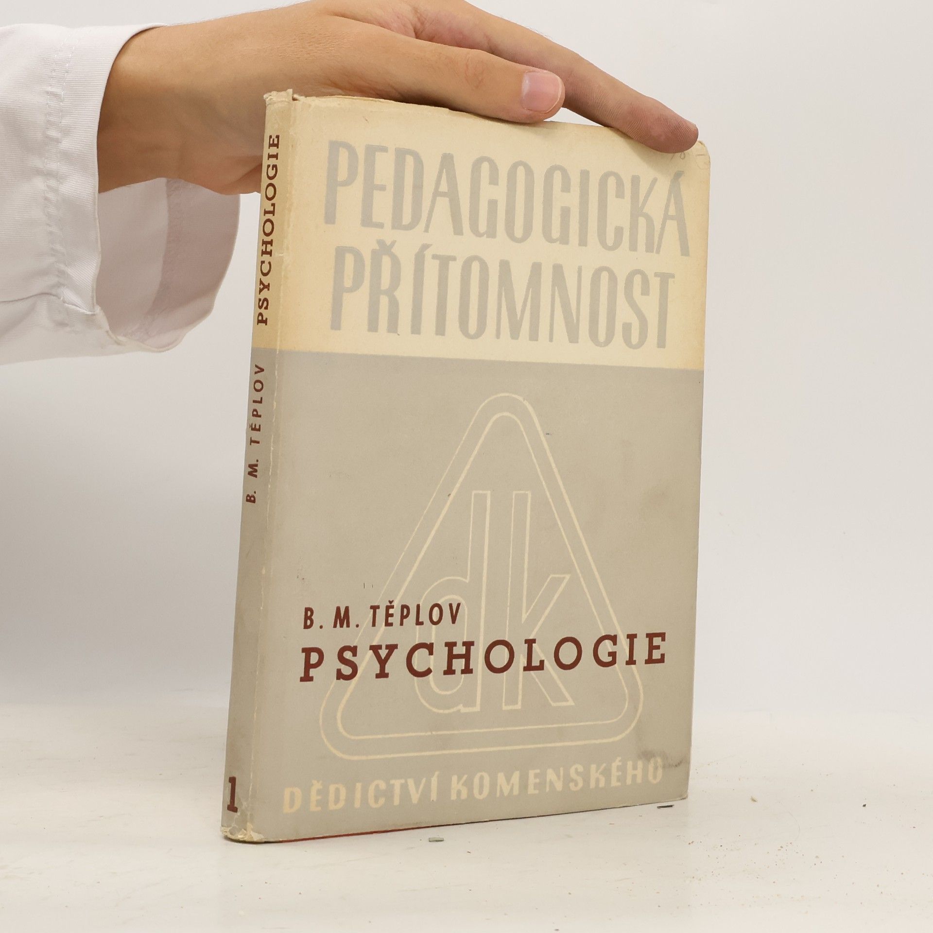 Pedagogická přítomnost 1. Psychologie