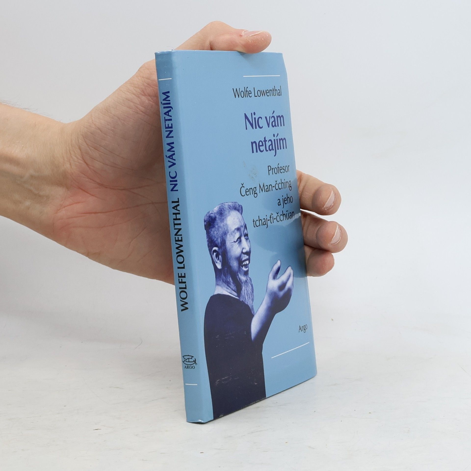 Wolfe Lowenthal Nic vám netajím