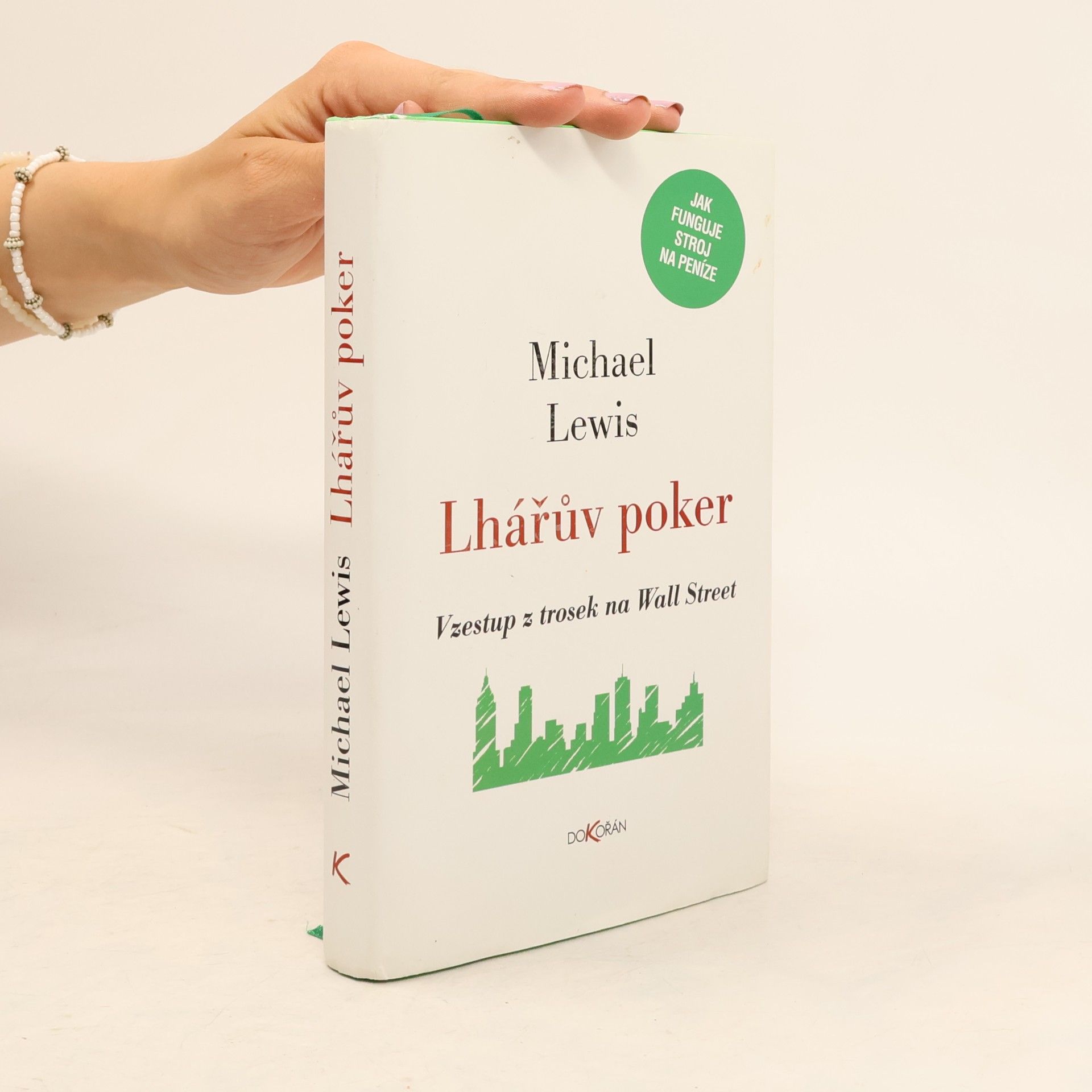 Michael Lewis Lhářův poker