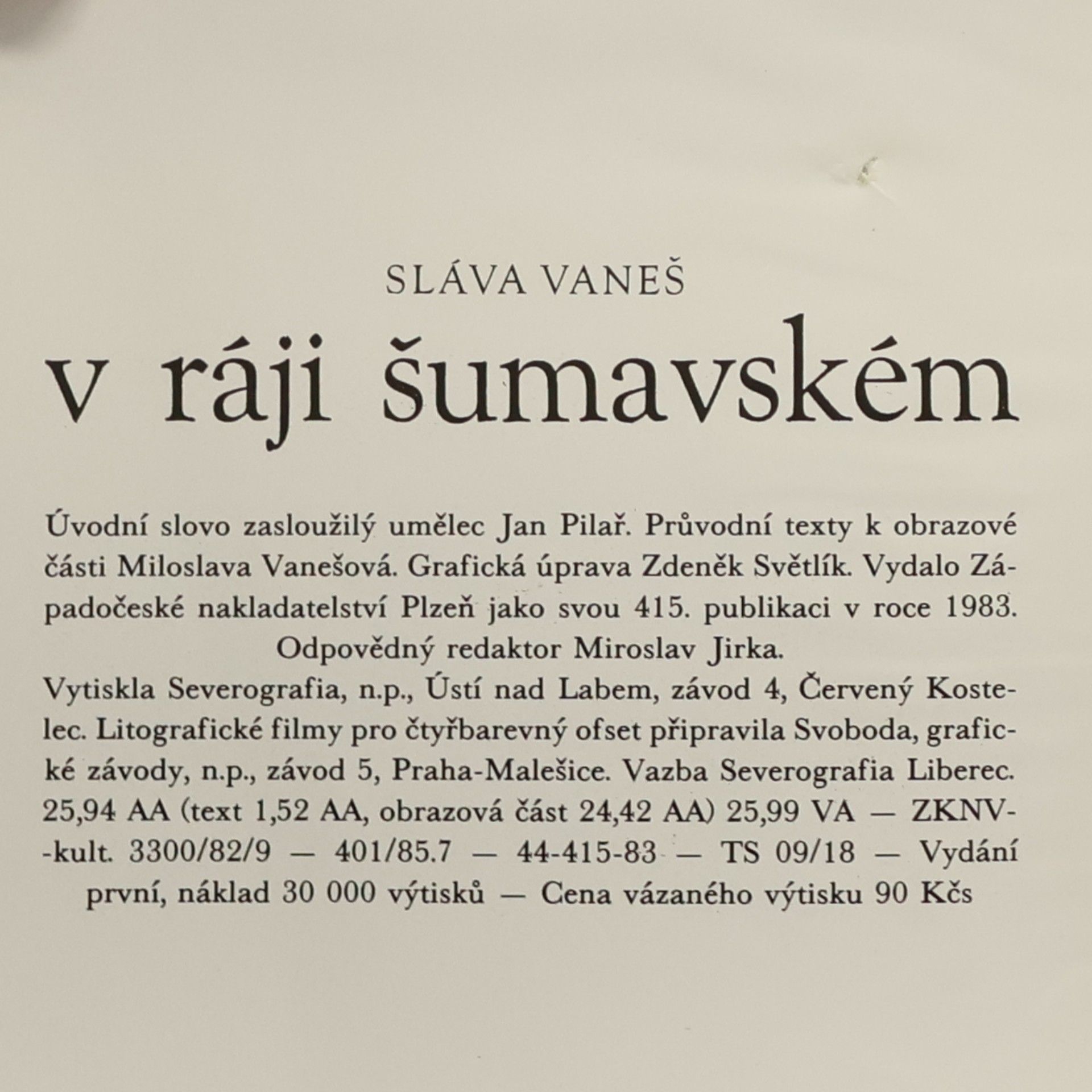 Vaneš Sláva V ráji šumavském