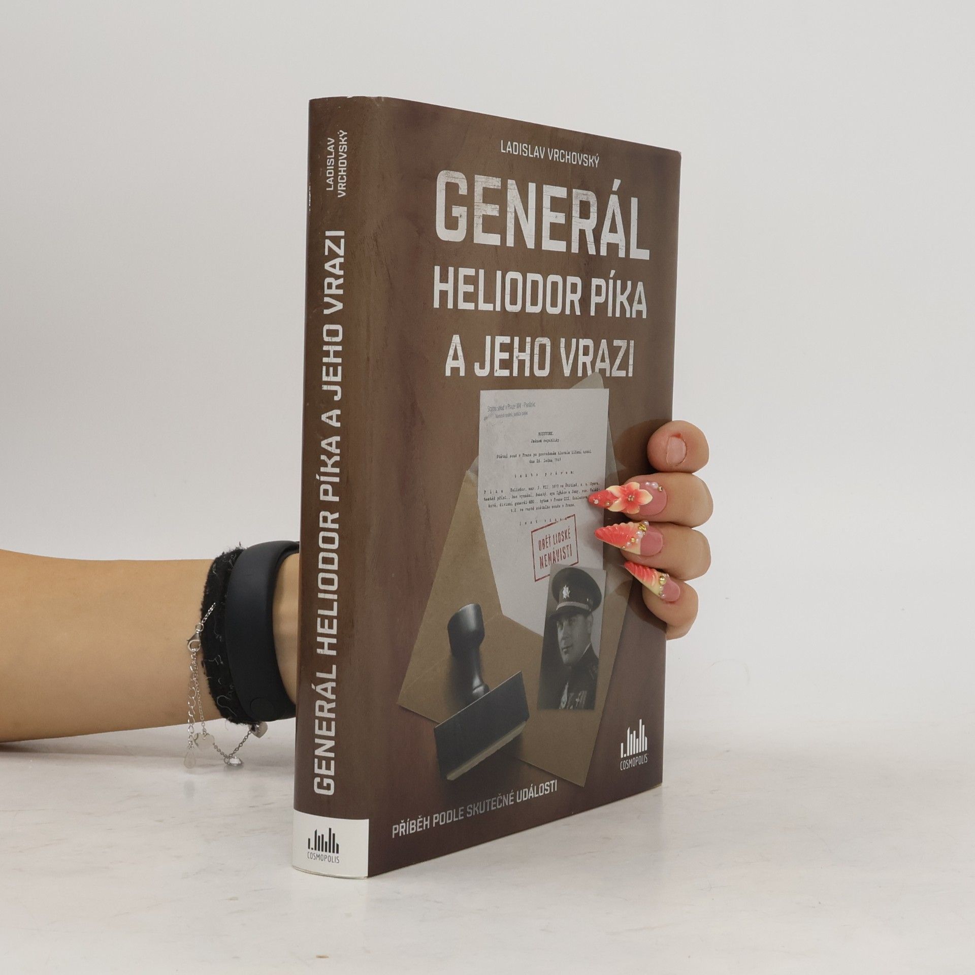 Ladislav Vrchovský Generál Heliodor Píka a jeho vrazi