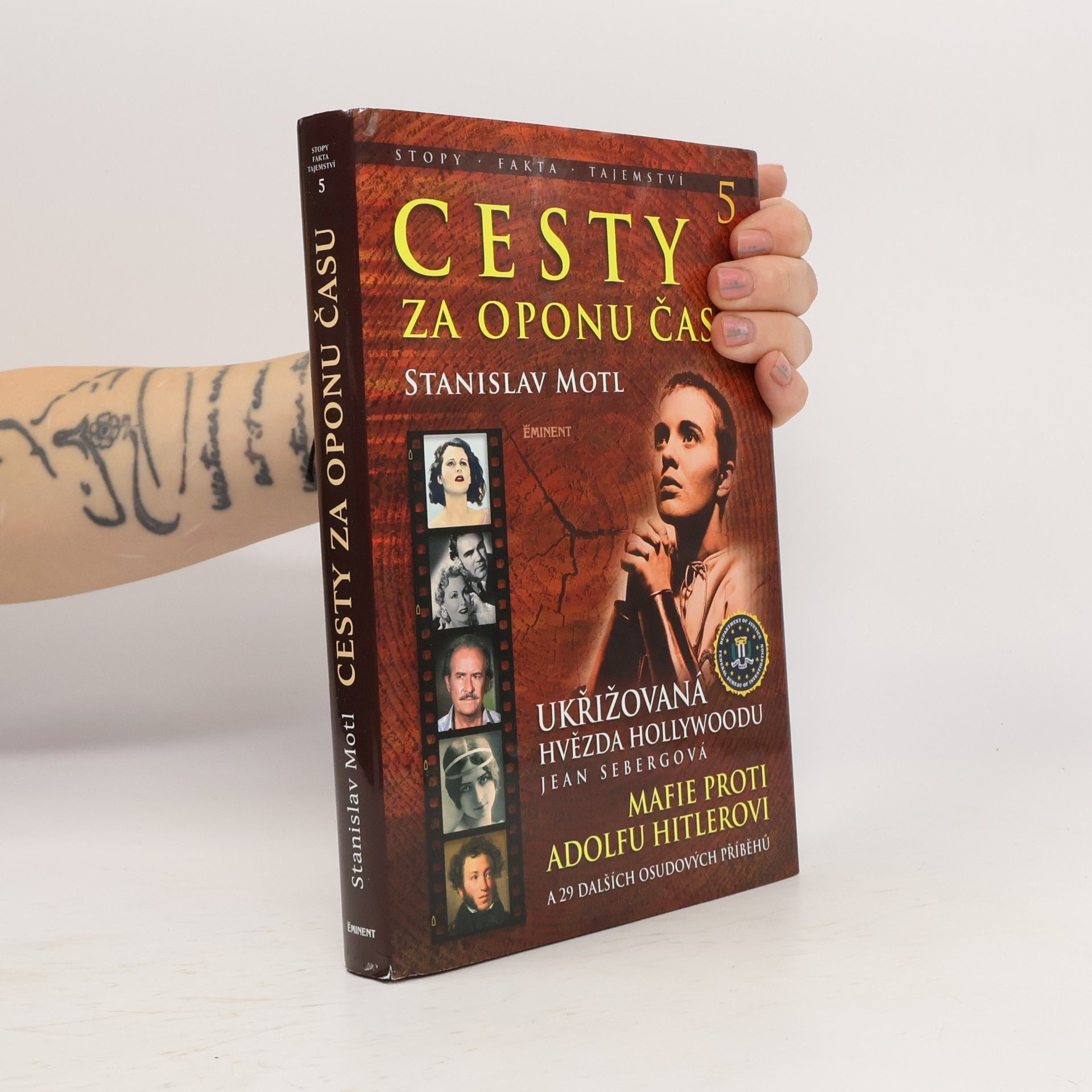 Cesty za oponu času 5. Ukřižovaná hvězda Hollywoodu Jean Sebergová