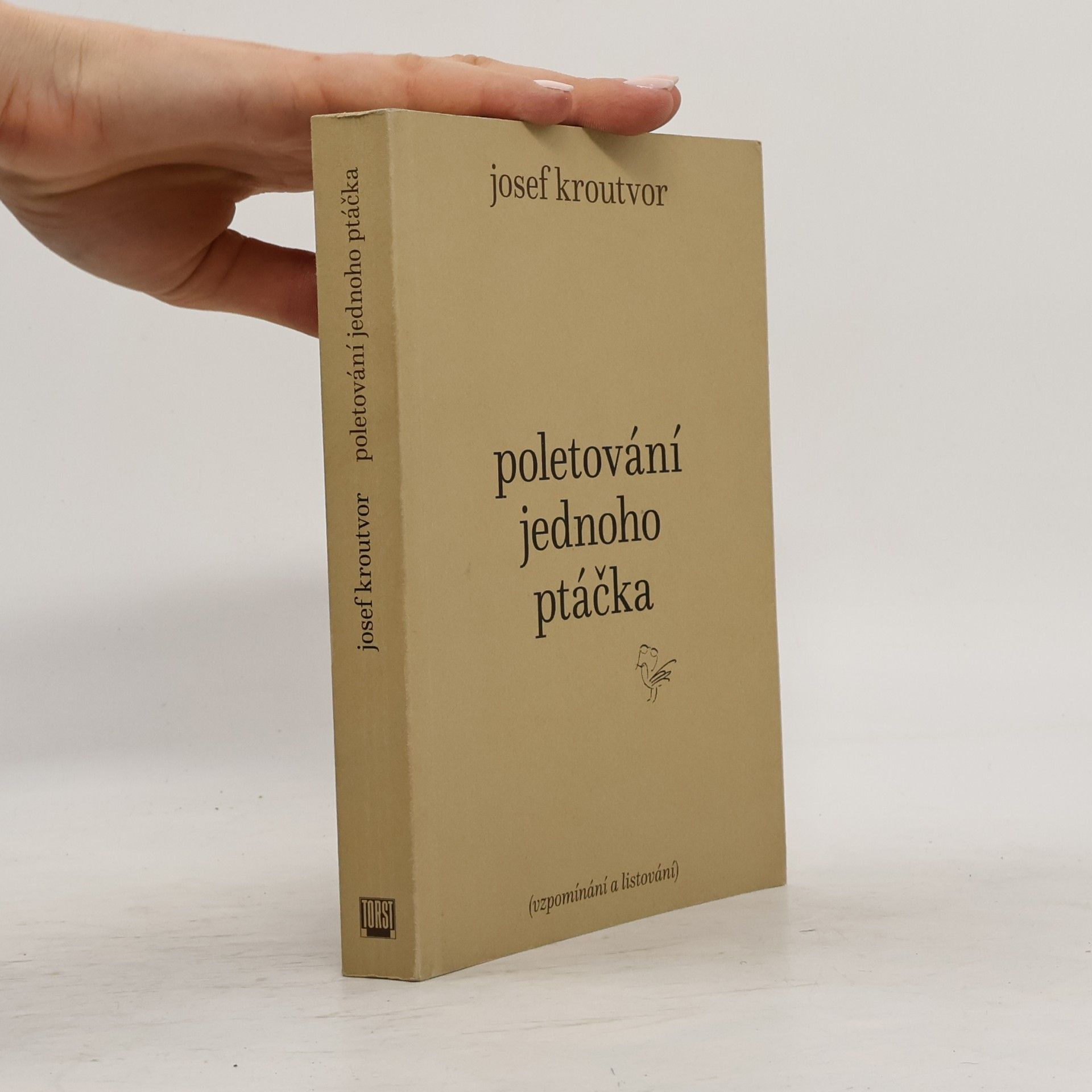 Josef Kroutvor Poletování jednoho ptáčka