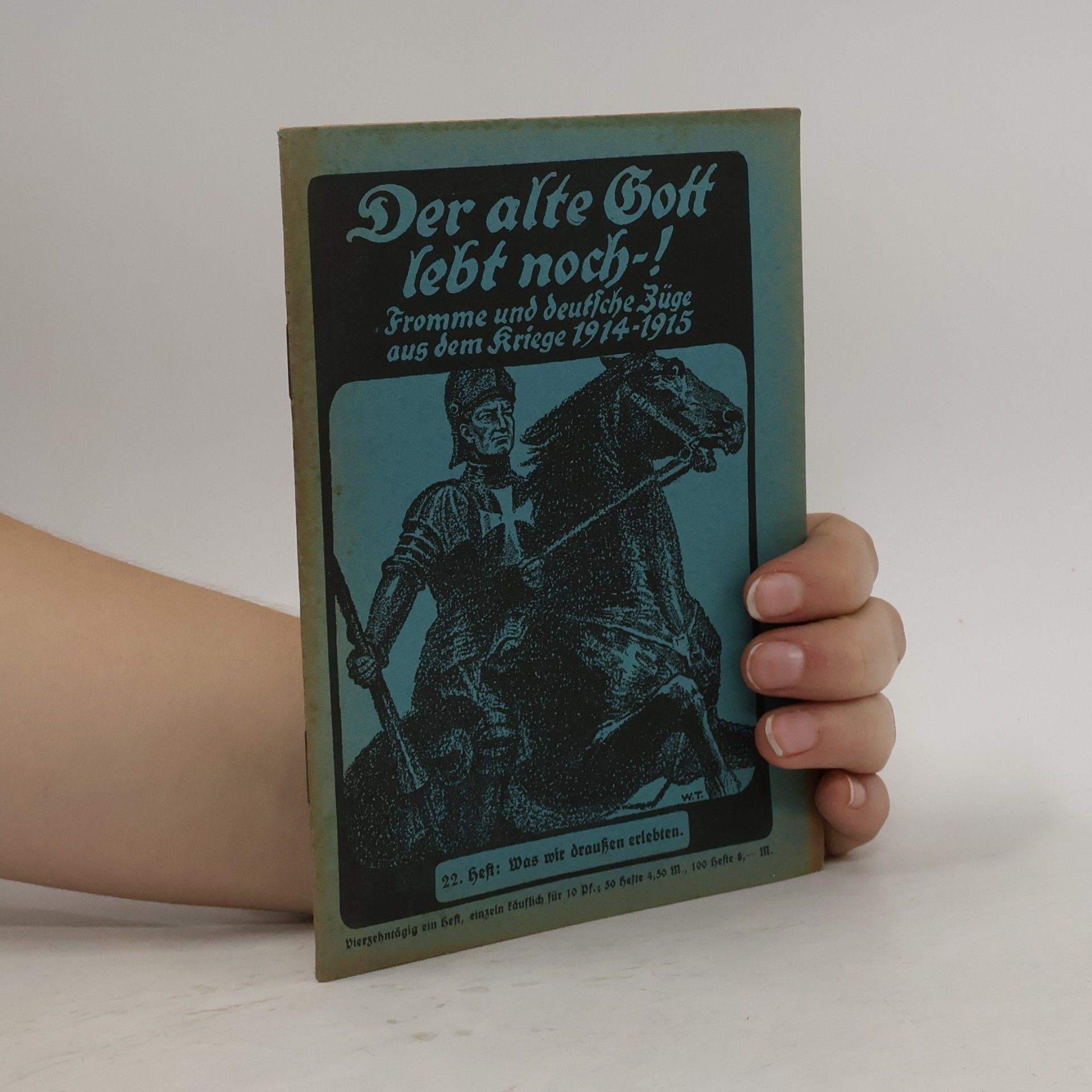 kolektiv Der alte Gott lebt noch-! 22. Heft