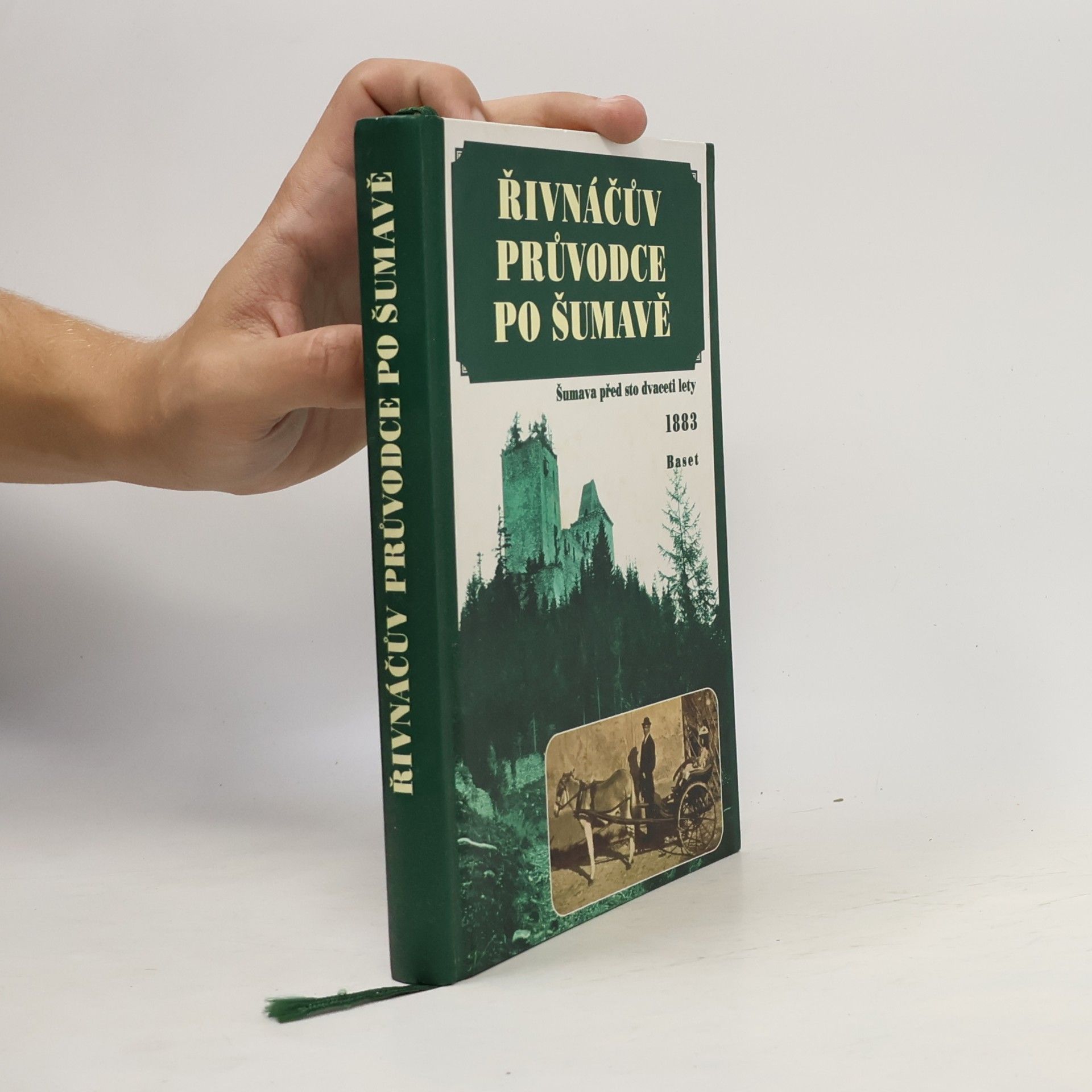 František Adolf Borovský Řivnáčův průvodce po Šumavě