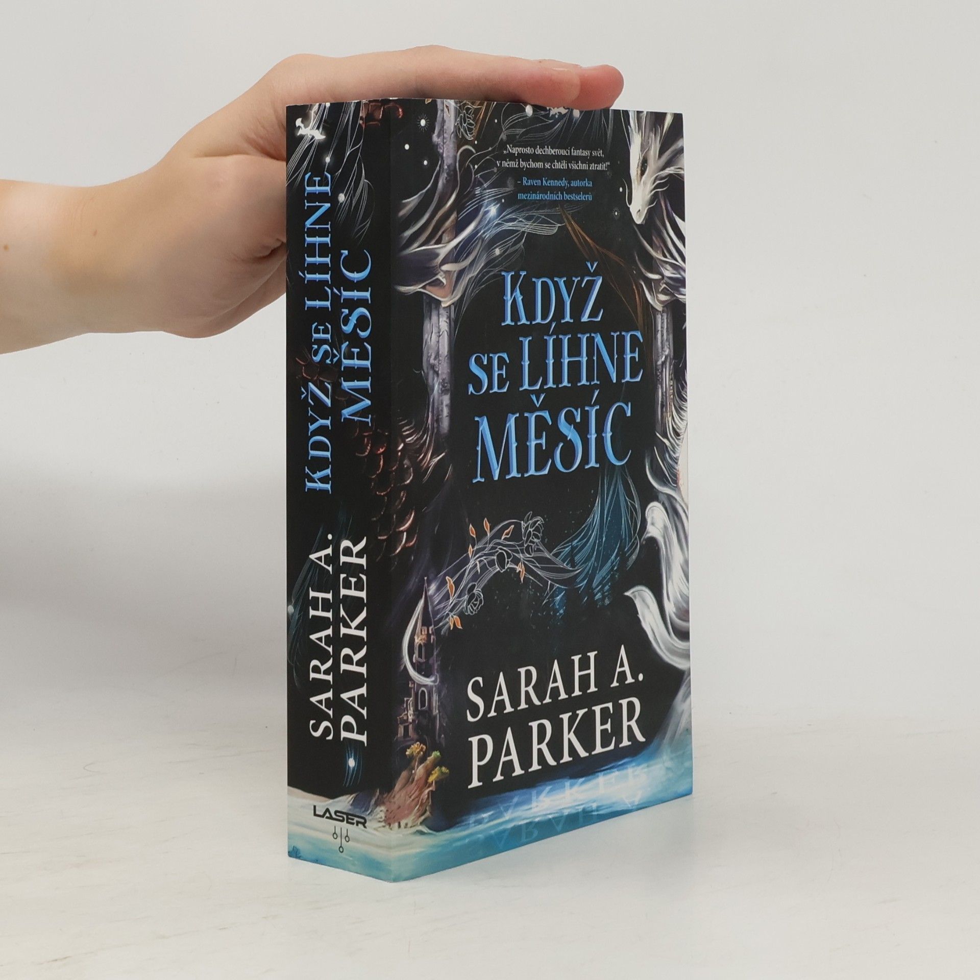 Sarah A. Parker Když se líhne měsíc