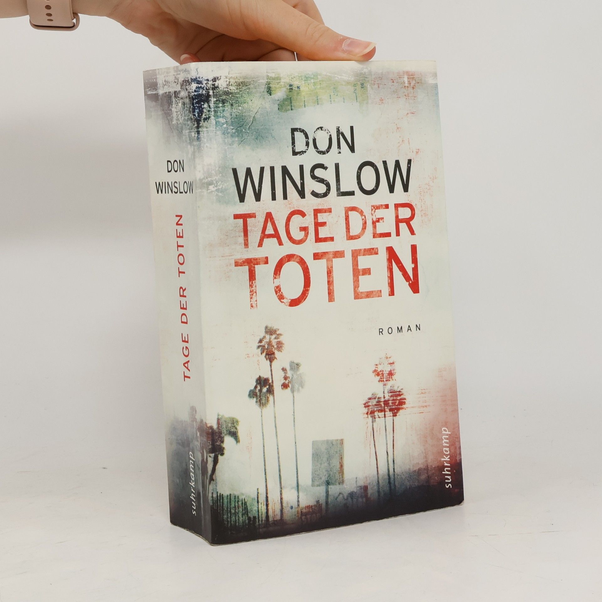 Don Winslow Tage der Toten