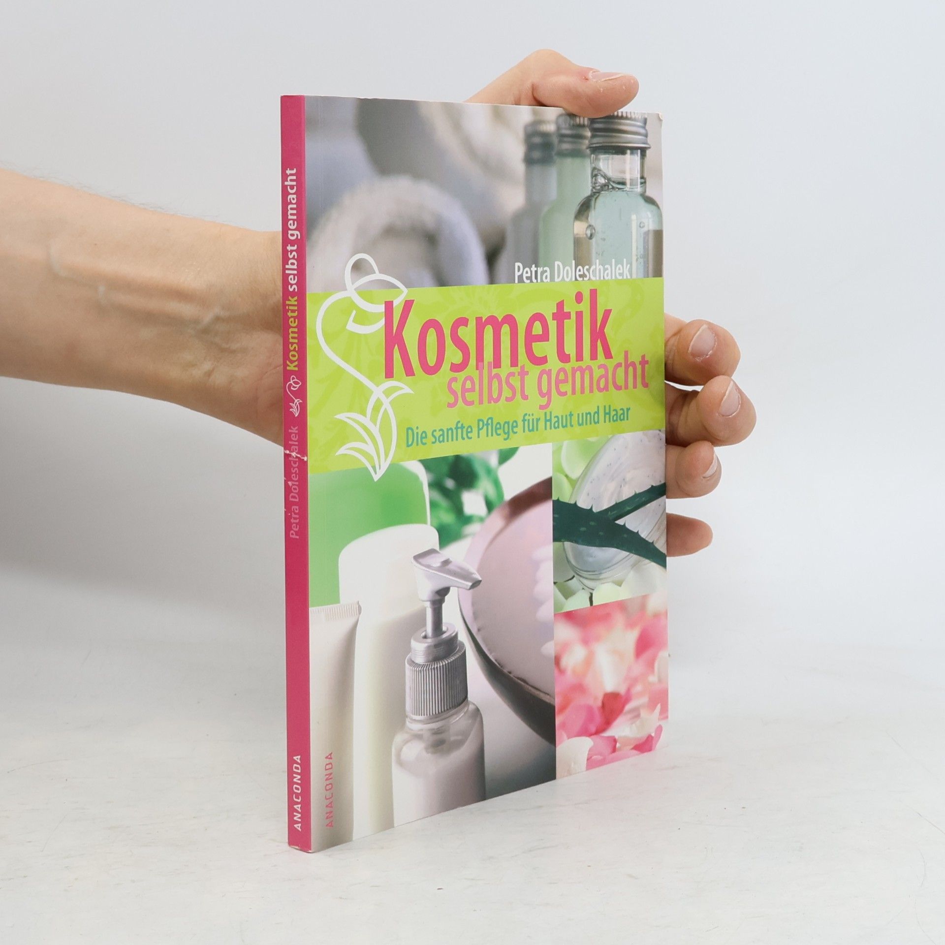 Petra Doleschalek Kosmetik selbst gemacht