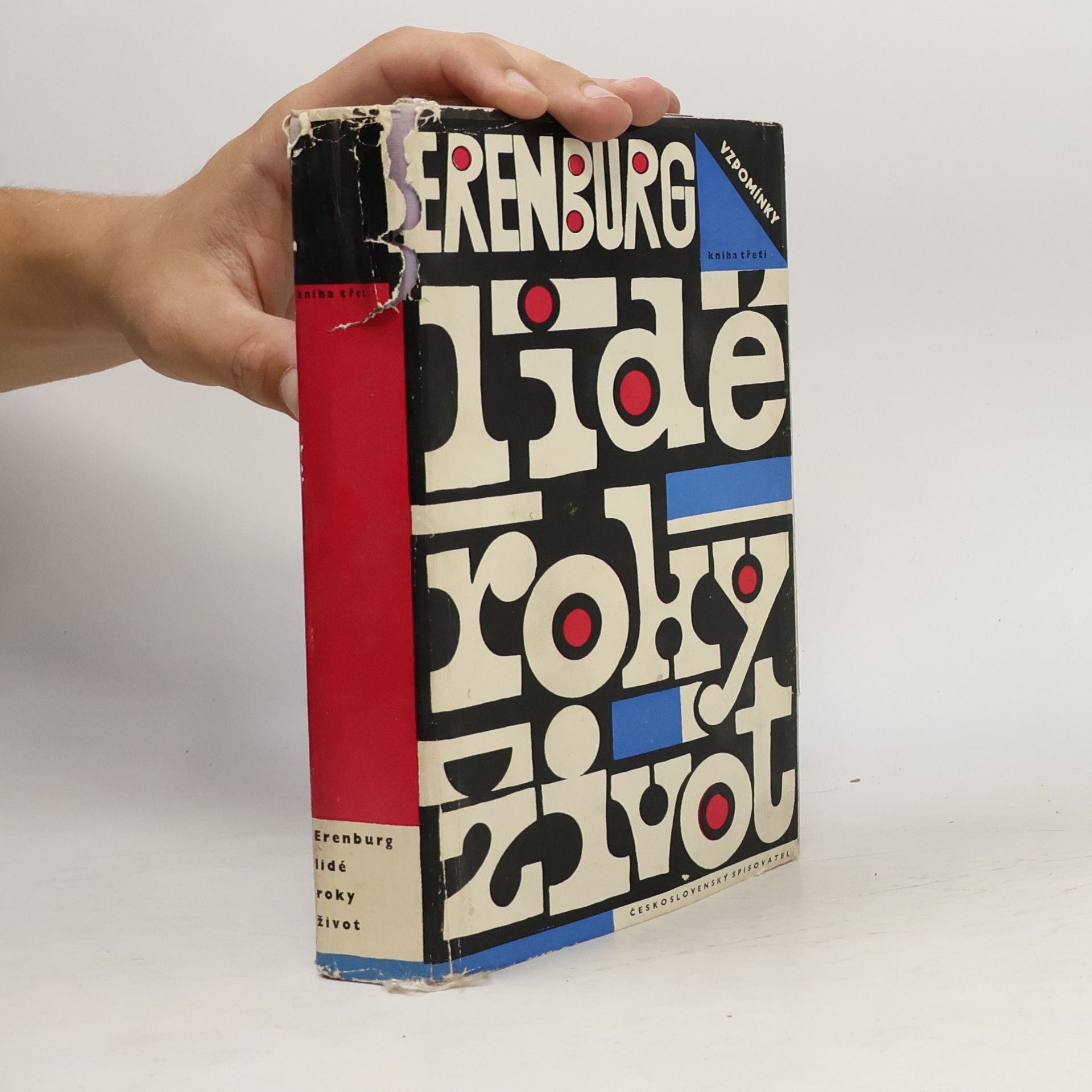 Ilja Erenburg Lidé, roky, život 3