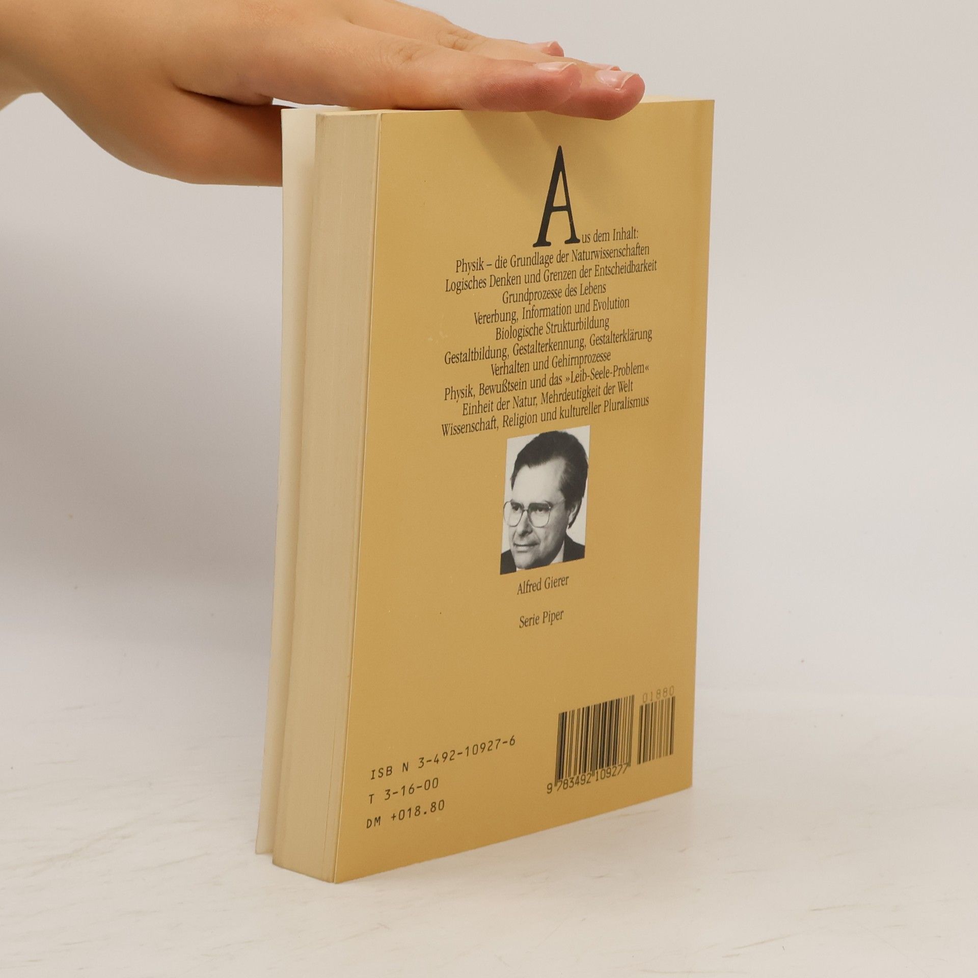 Alfred Gierer Die Physik, das Leben und die Seele