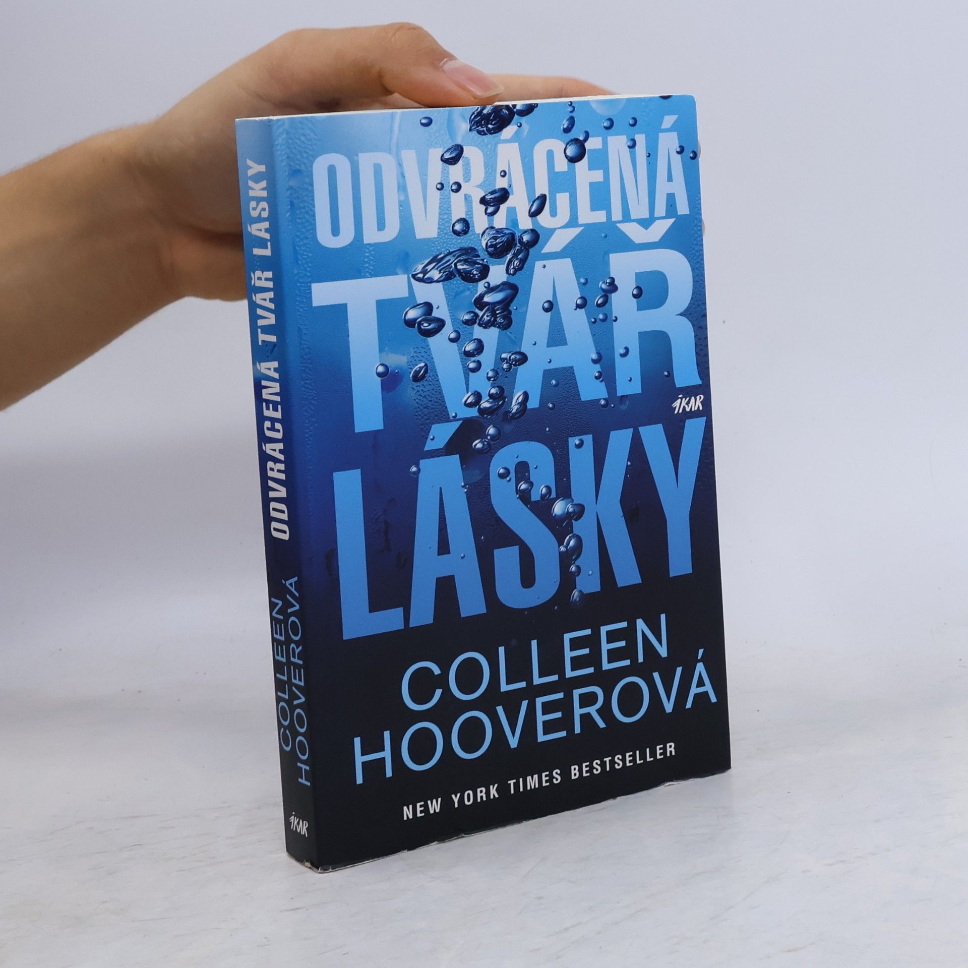 Colleen Hooverová Odvrácená tvář lásky
