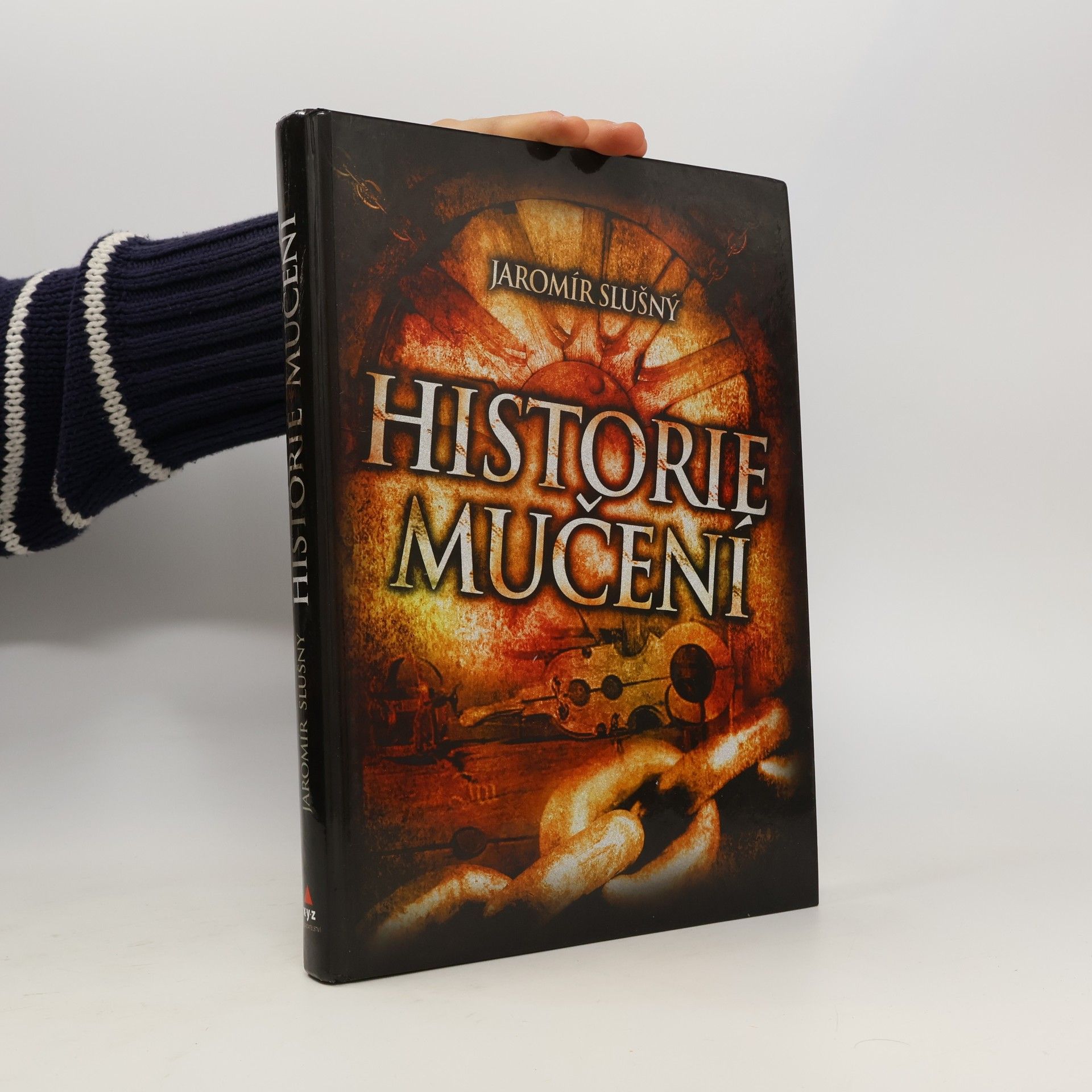 Jaromír Slušný Historie mučení