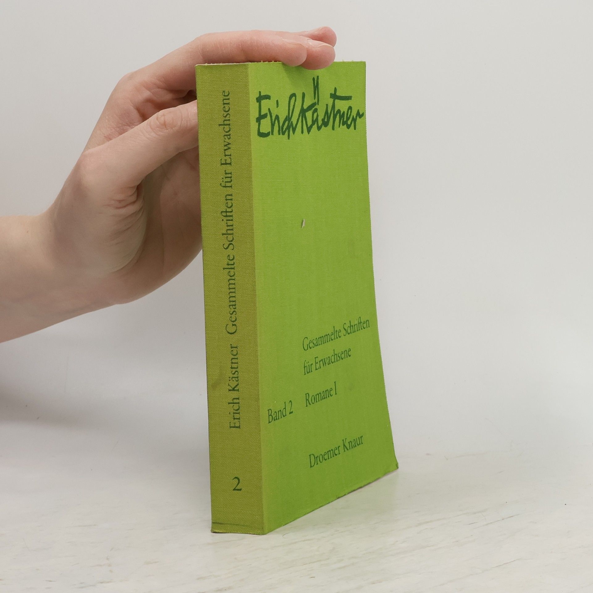 Erich Kästner Gesammelte Schriften für Erwachsene: Romane 1. Band 2