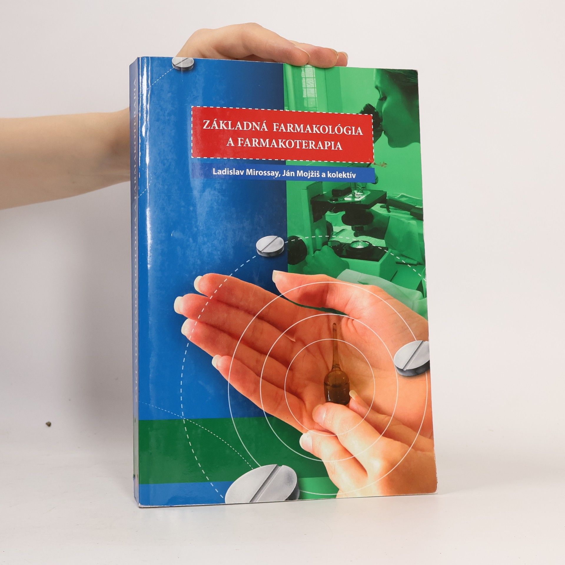 Ladislav Mirossay Základná farmakológia a farmakoterapia