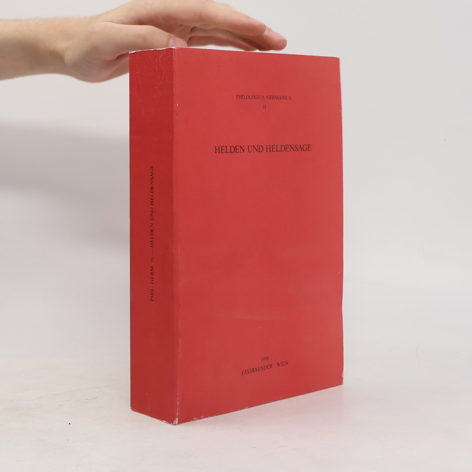 Philologica Germanica - 2: Helden und Heldensage