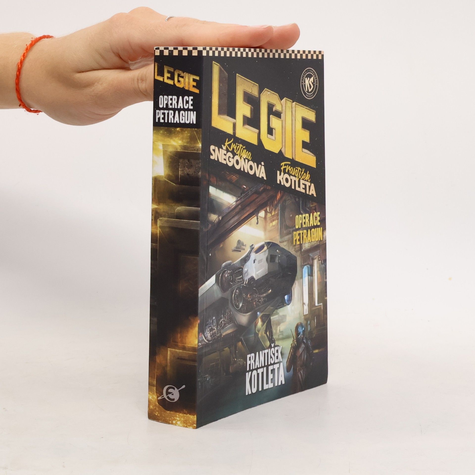 Kristýna Sněgoňová Legie. Operace Petragun