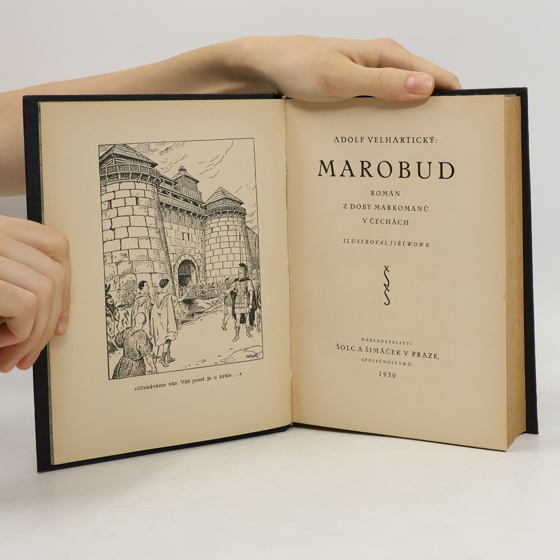 Adolf Velhartický Marobud. Román z doby Markomanů v Čechách