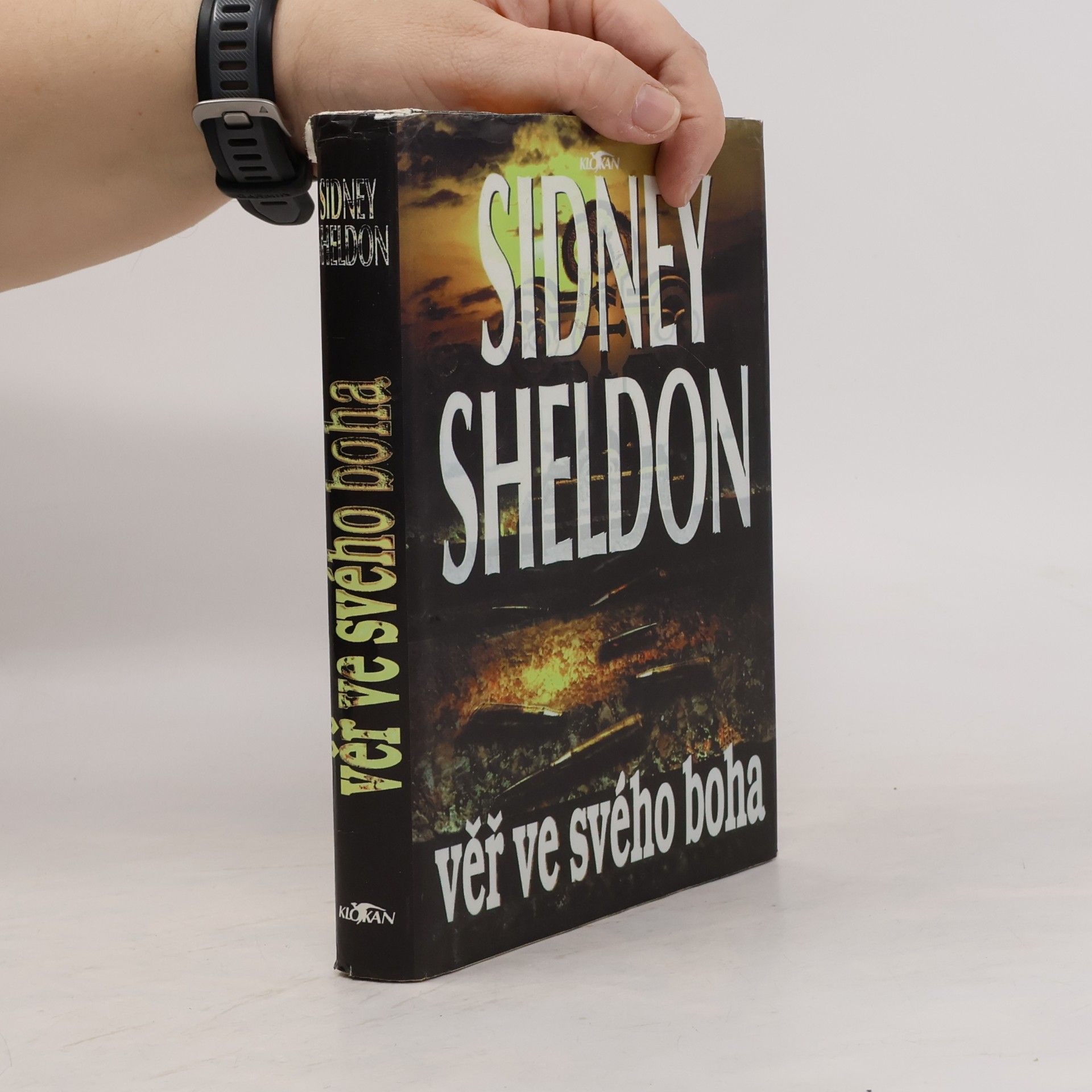 Sidney Sheldon Věř ve svého boha