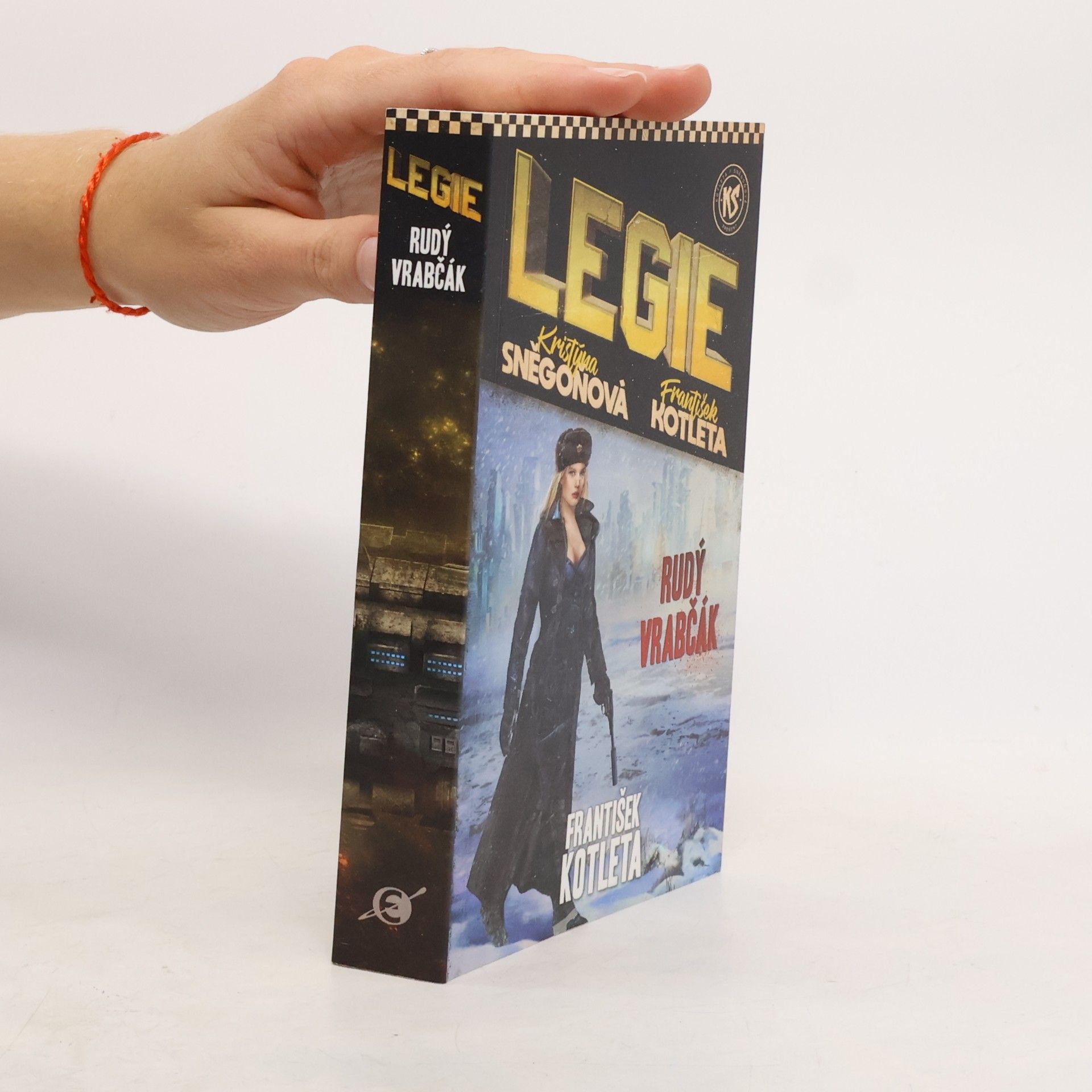 Kristýna Sněgoňová Legie. Rudý vrabčák