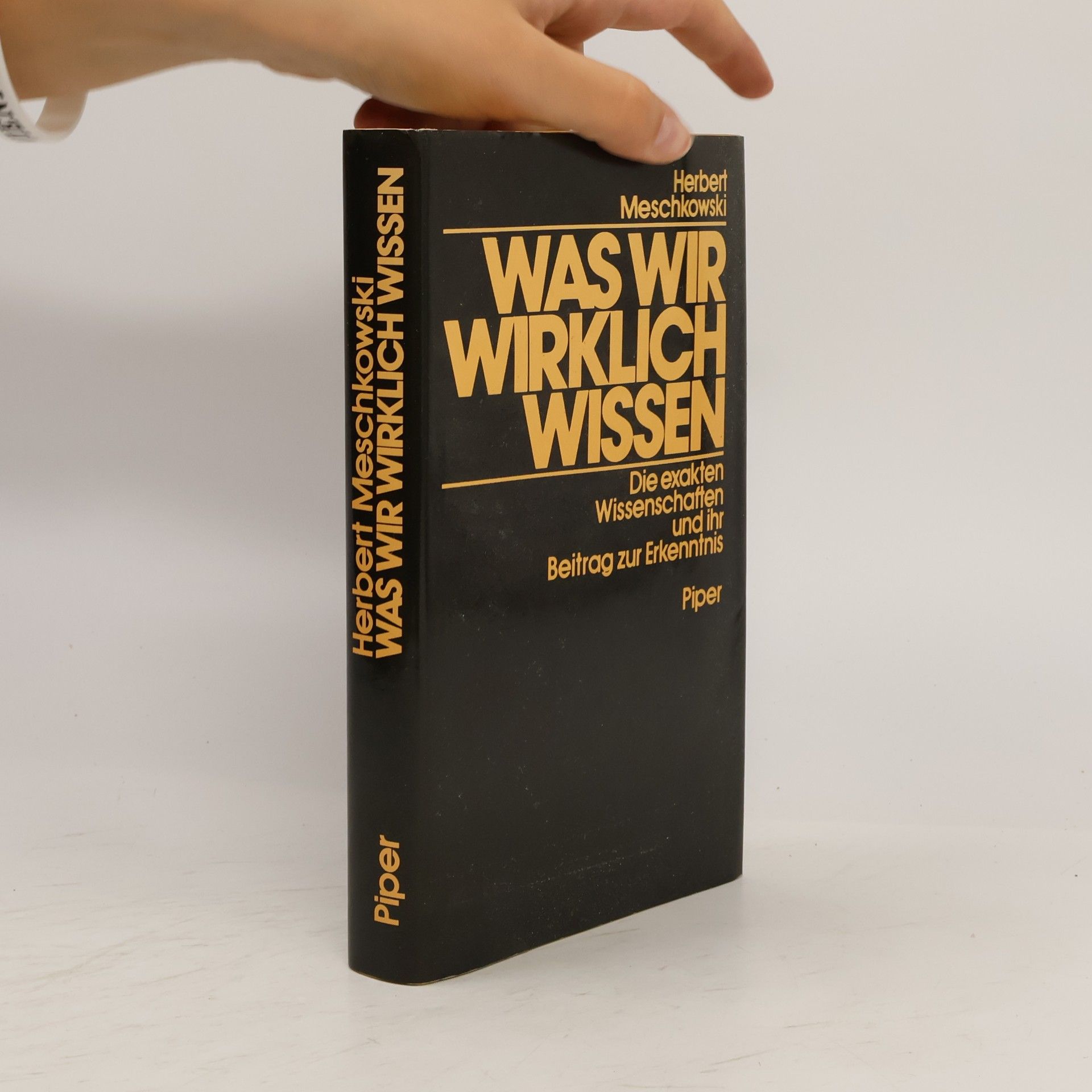 Herbert Meschkowski Was wir wirklich wissen