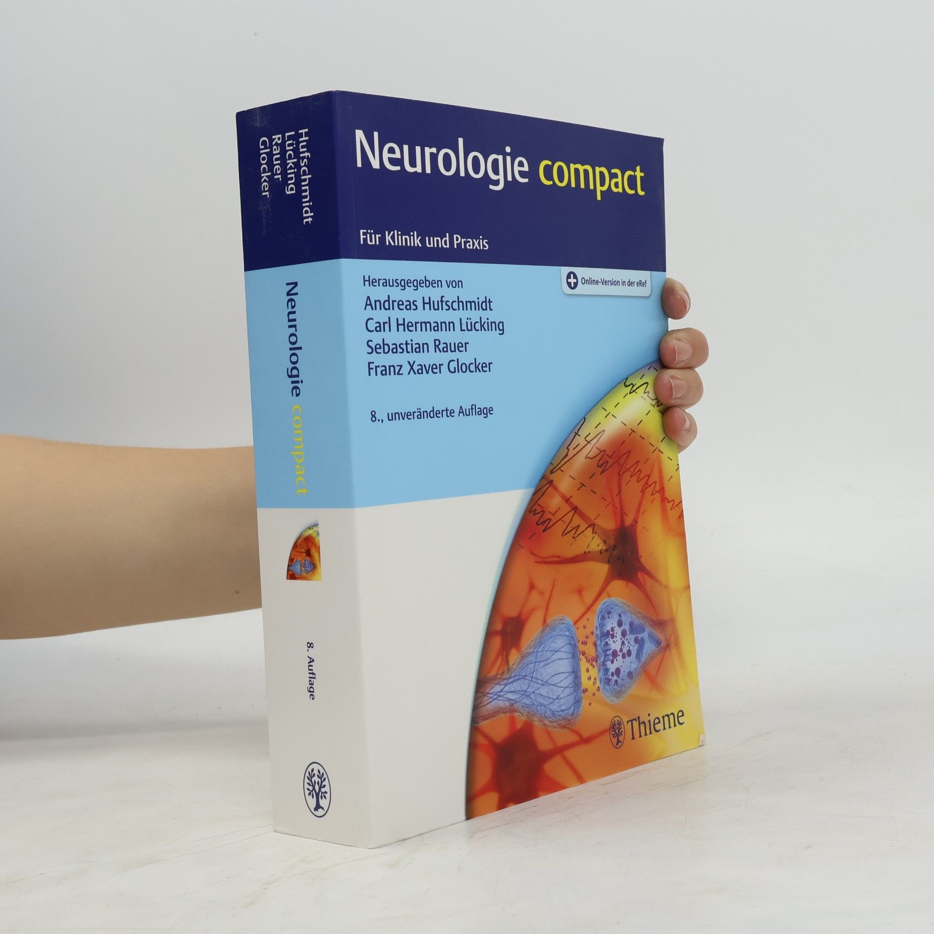 Franz Xaver Glocker Neurologie compact: Für Klinik und Praxis - 8., unveränderte Auflage