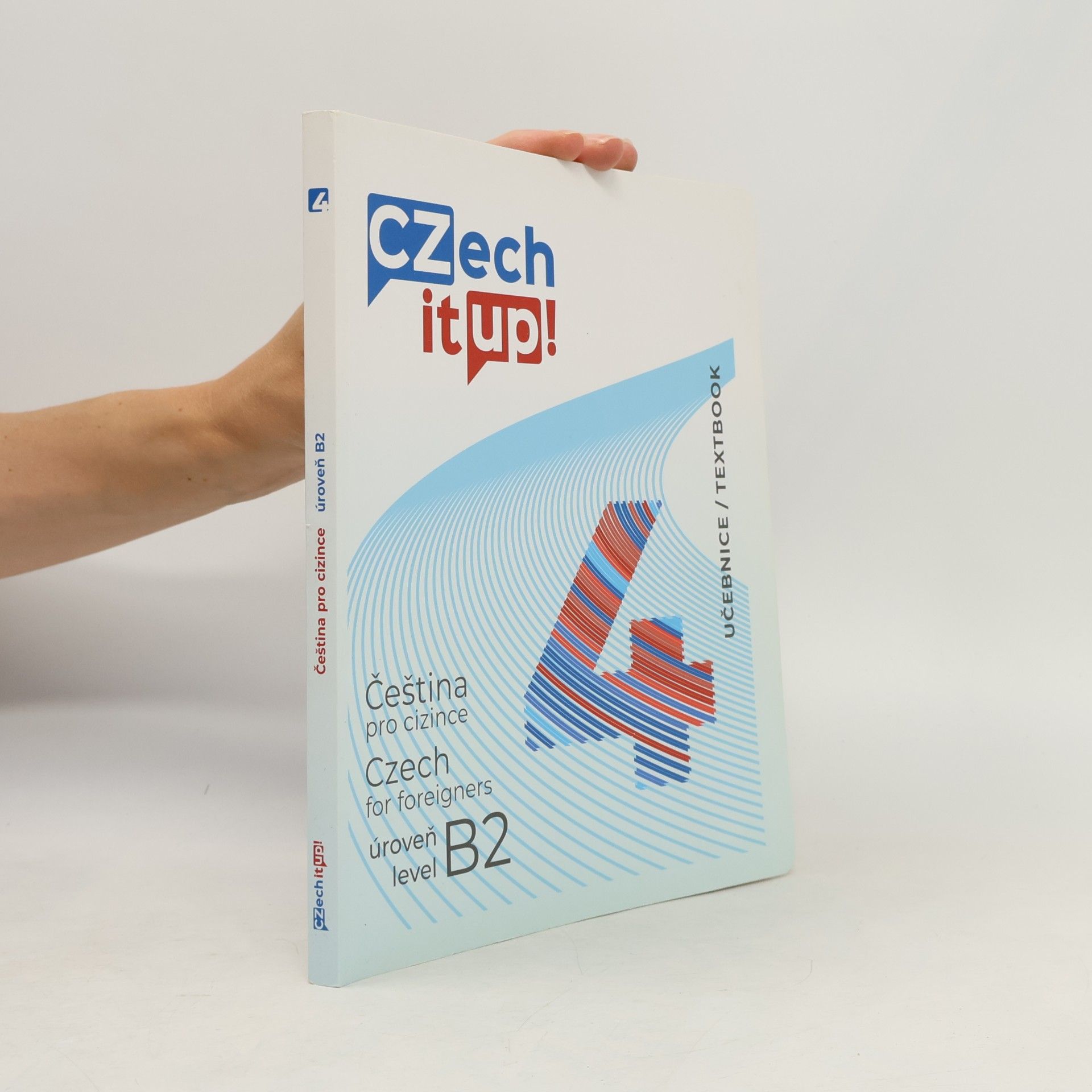 Czech it UP! 4 (úroveň B2, učebnice)