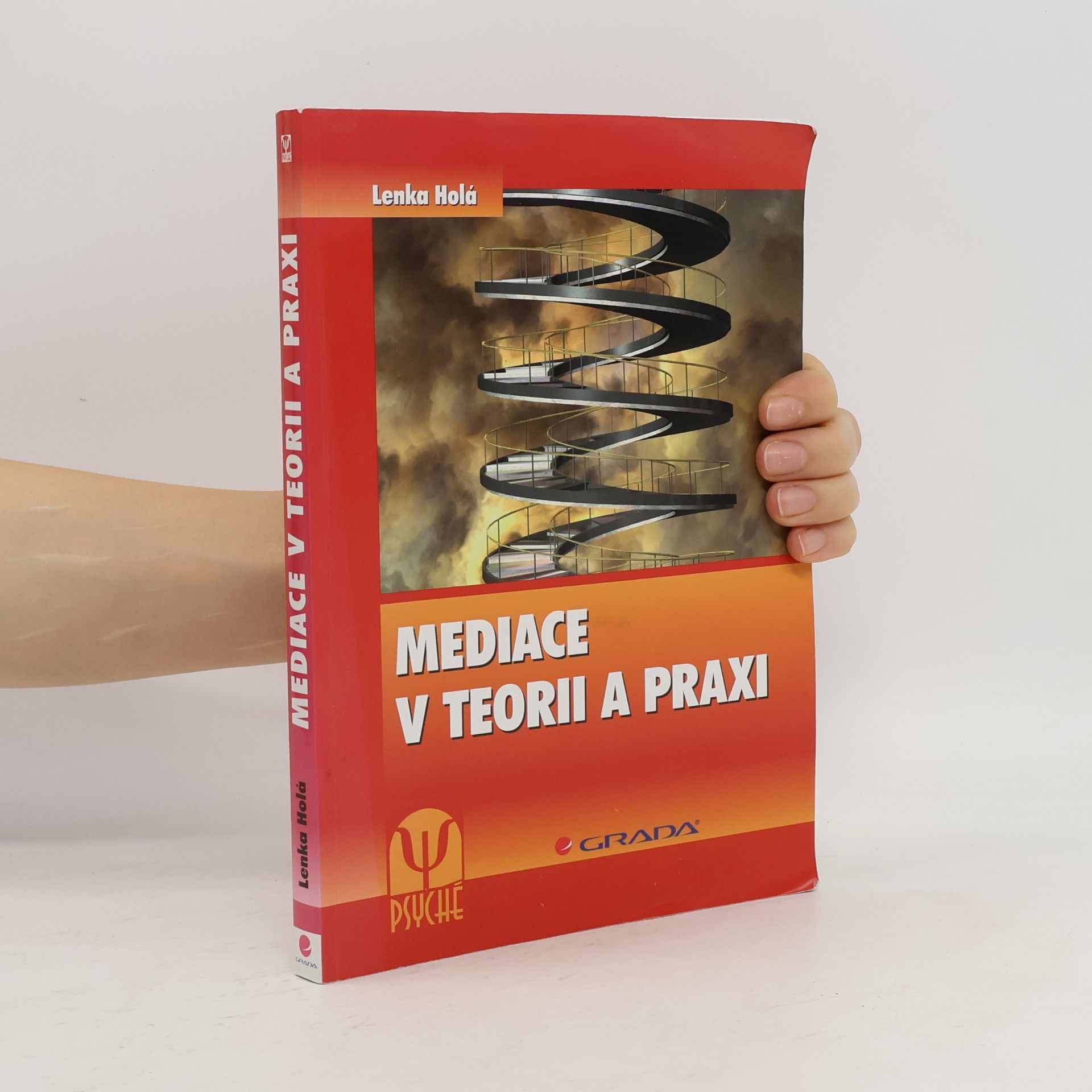 Lenka Holá Mediace v teorii a praxi