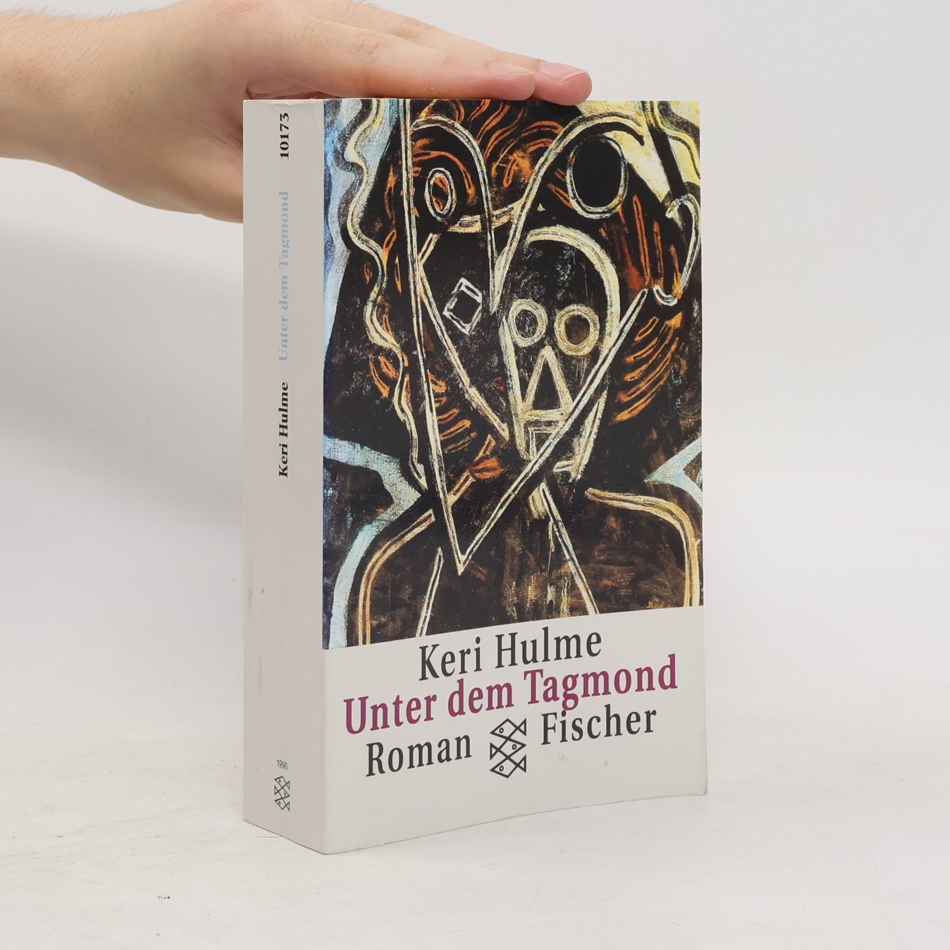 Keri Hulme Unter dem Tagmond