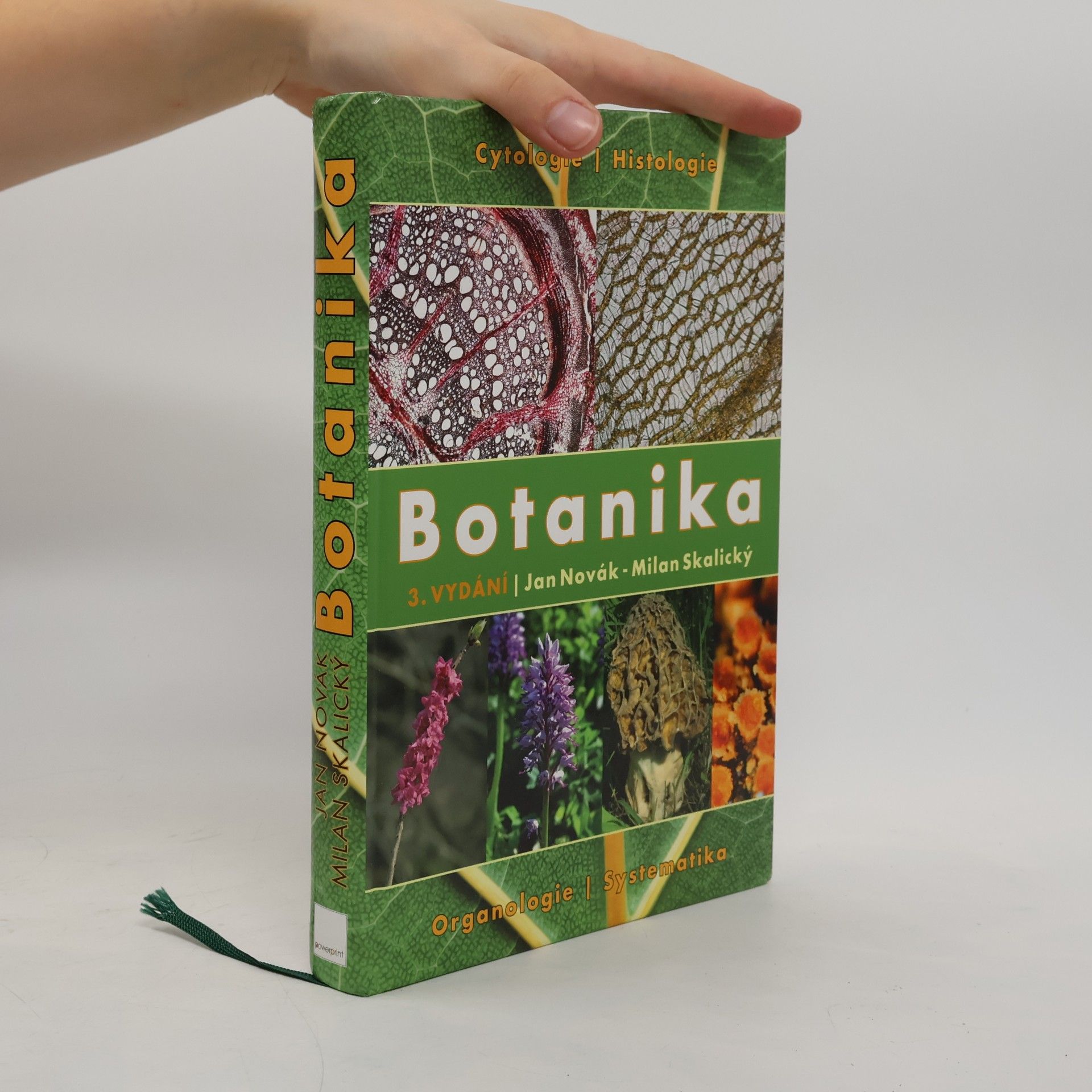 Adam Novák Botanika. Cytologie, histologie, organologie a systematika