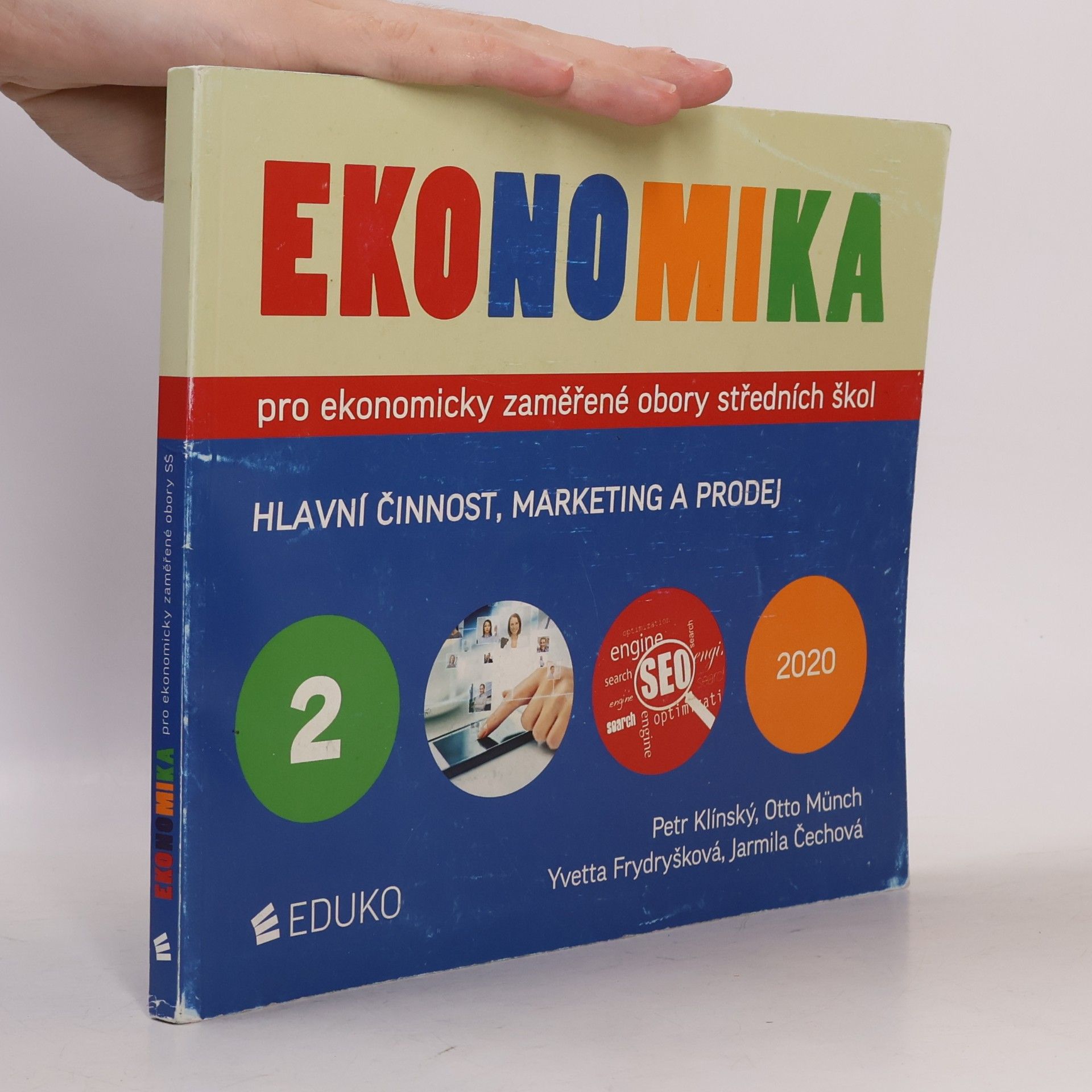 Ekonomika pro ekonomicky zaměřené obory středních škol. 2, Hlavní činnost, marketing a prodej