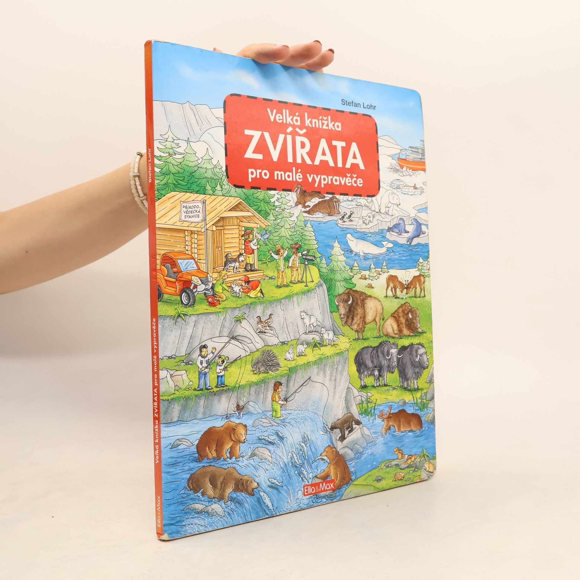Stefan Lohr Zvířata - Velká knížka pro malé vypravěče