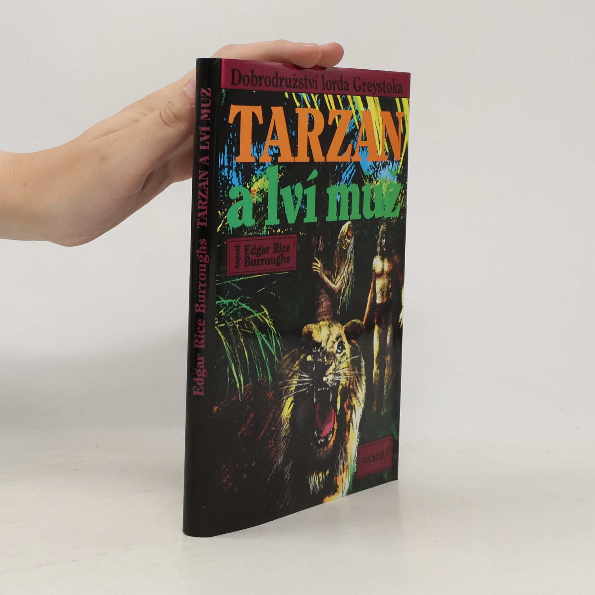 Edgar Rice Burrroughs Tarzan a lví muž