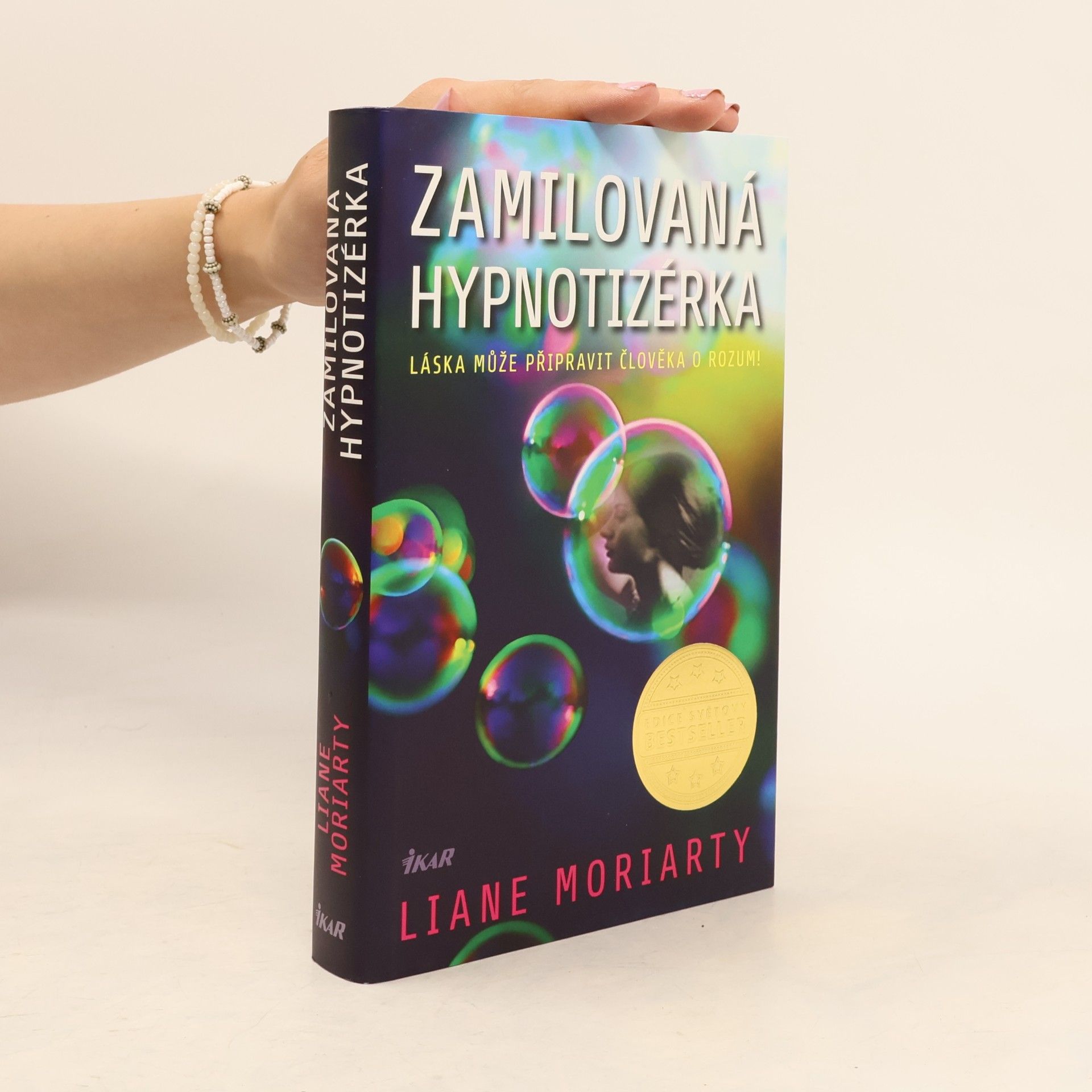 Liane Moriarty Zamilovaná hypnotizérka