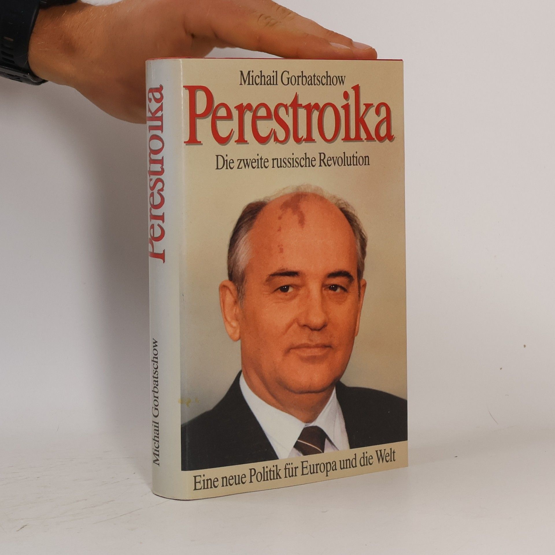 Michail Sergejevič Gorbačov Perestroika