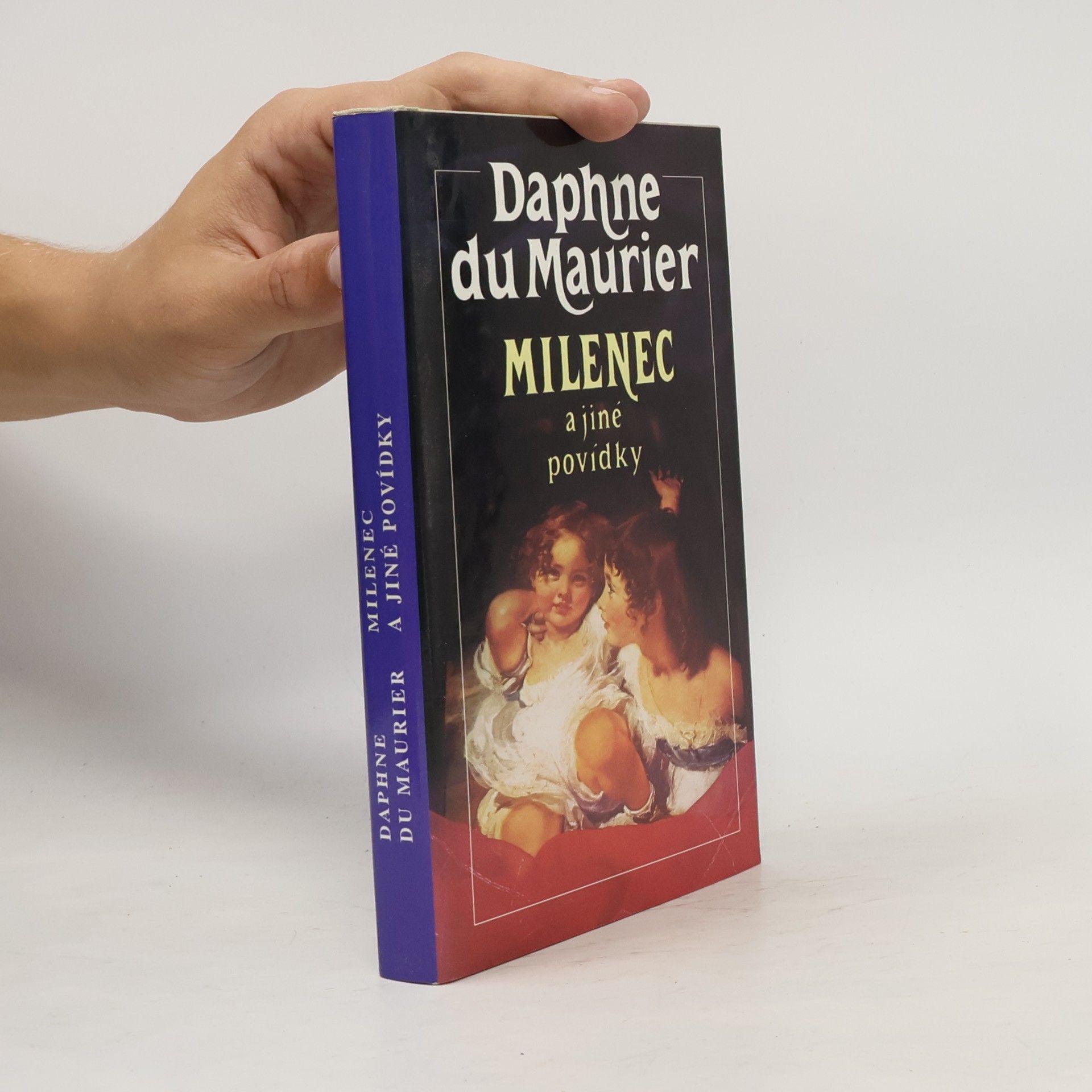 Daphne du Maurierová Milenec a jiné povídky