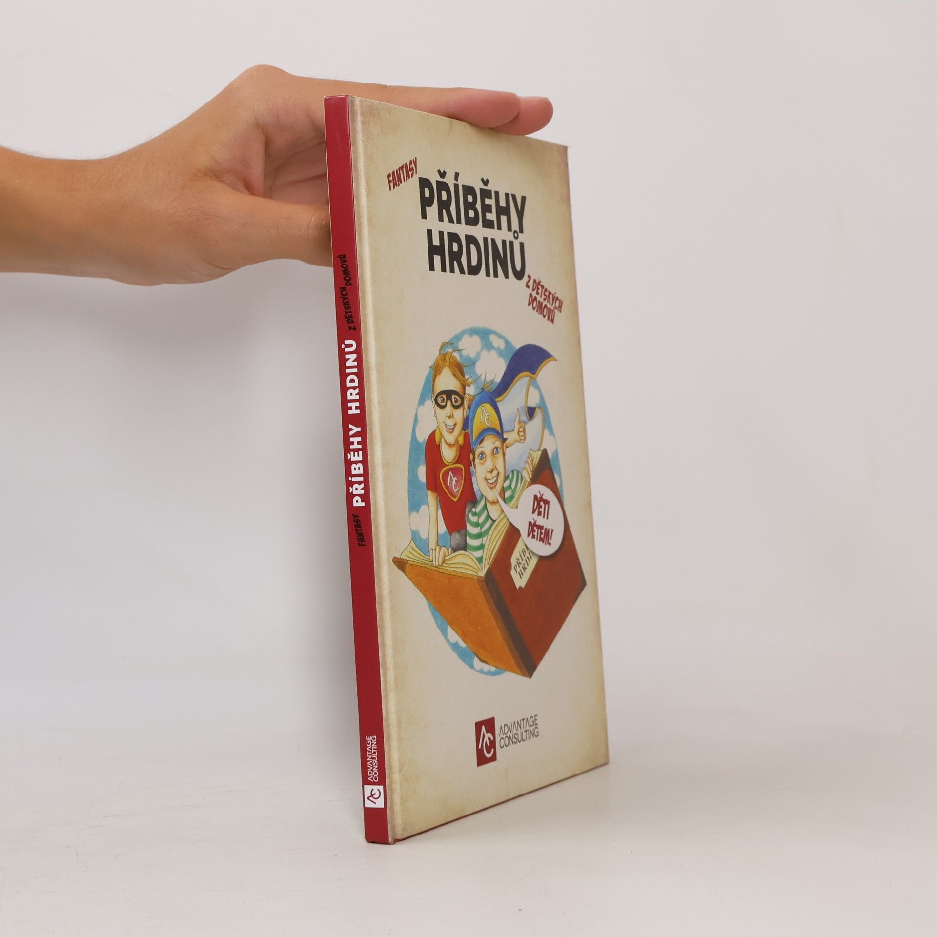 Kolektív autorov Fantasy příběhy hrdinů z dětských domovů