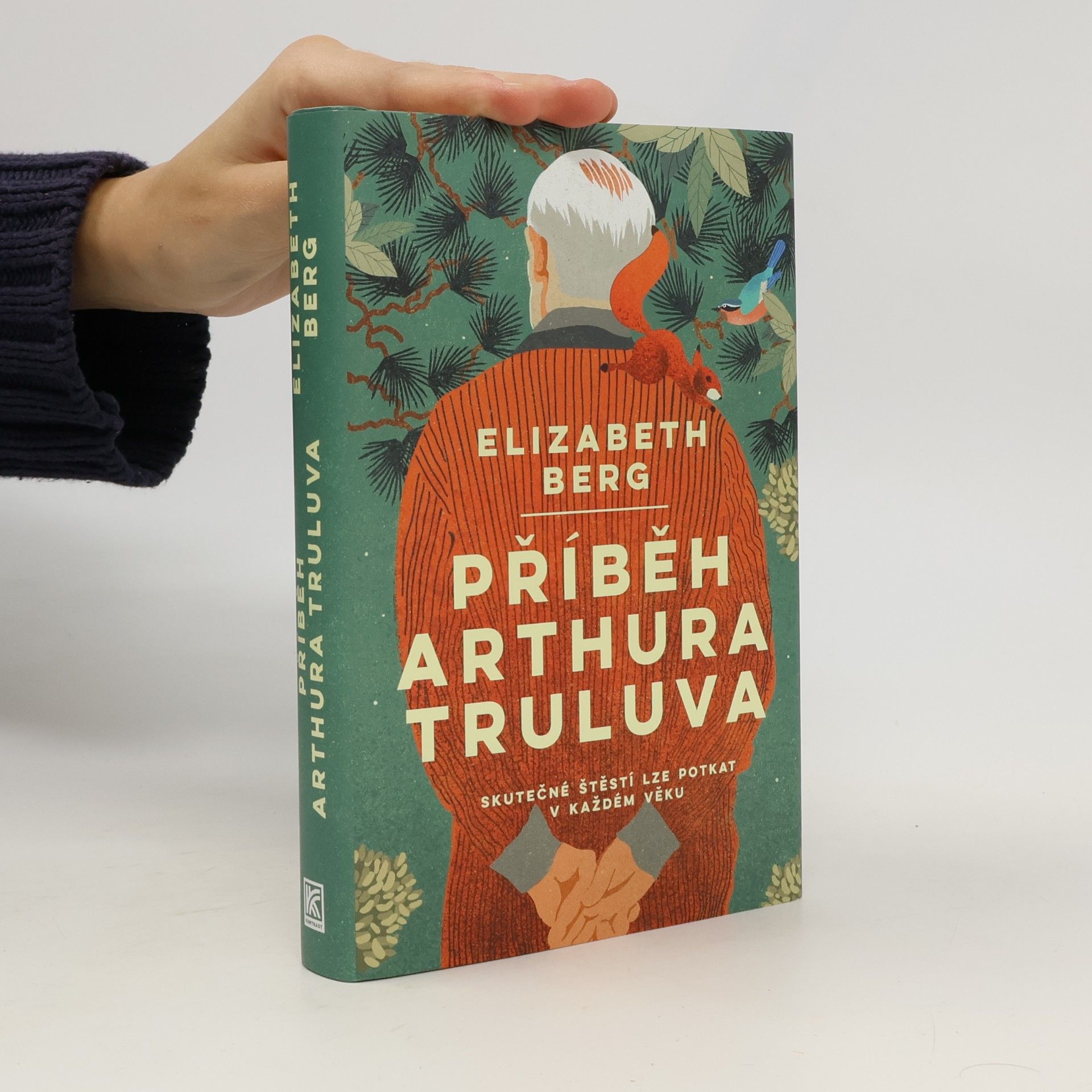 Elizabeth Berg Příběh Arthura Truluva