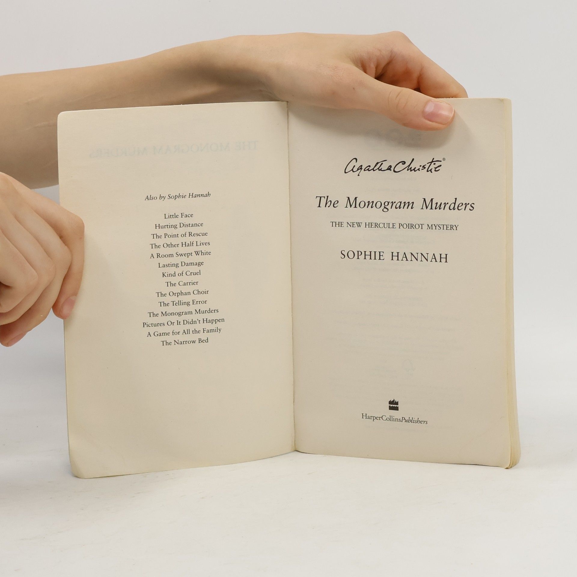Sophie Hannah The monogram murders : The new Hercule Poirot mystery