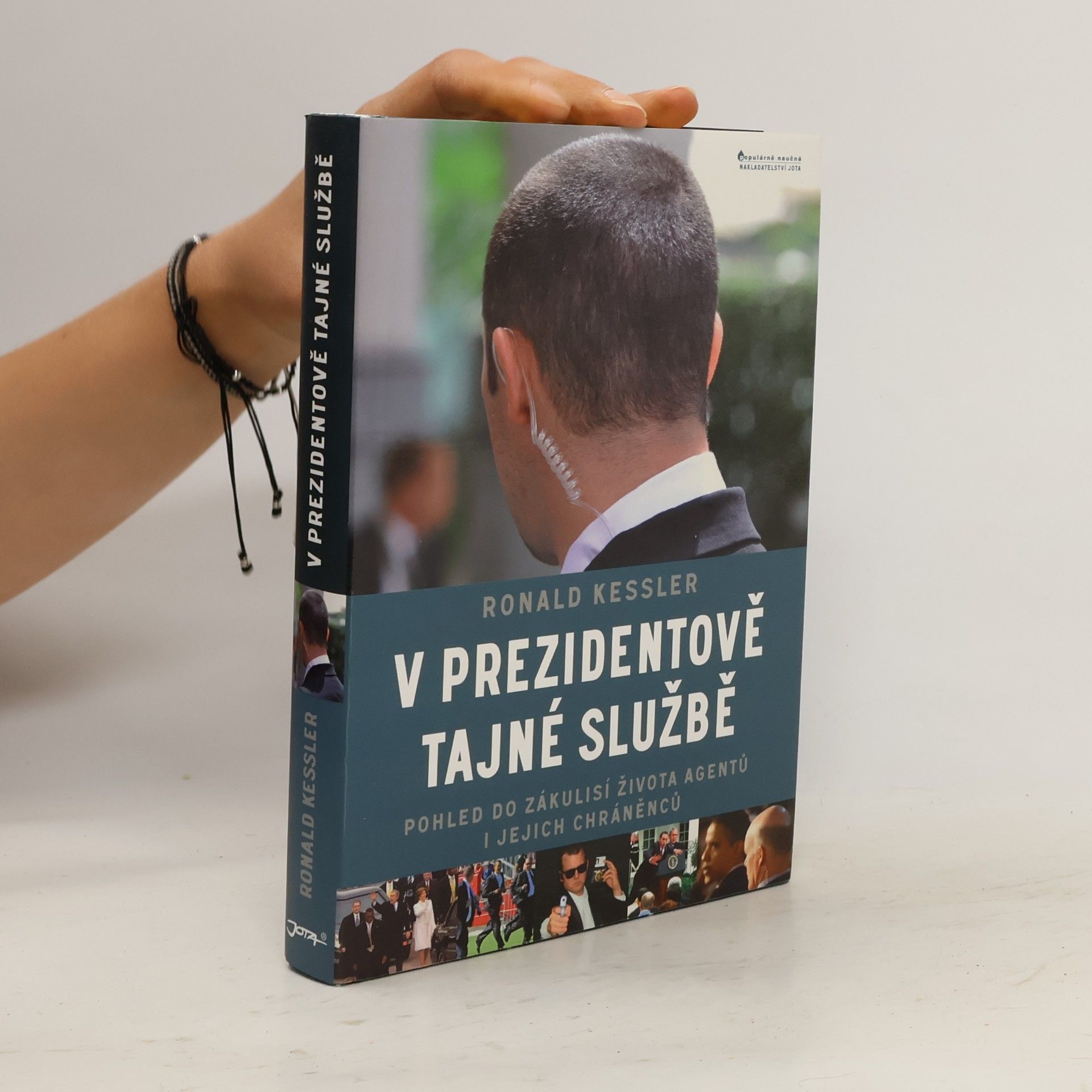 V prezidentově tajné službě. Pohled do zákulisí života agentů i jejich chráněnců
