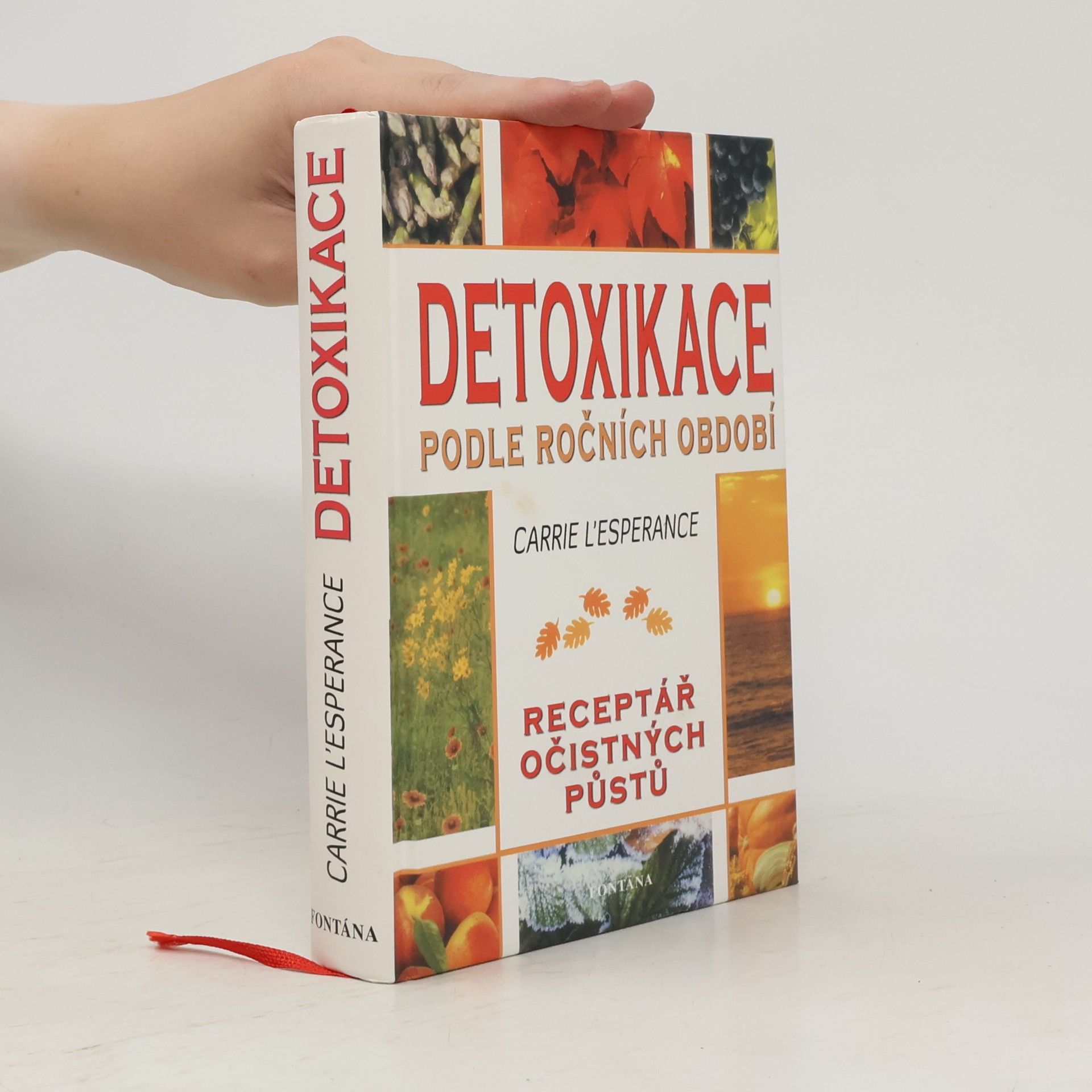 Carrie L. Esperance Detoxikace podle ročních období