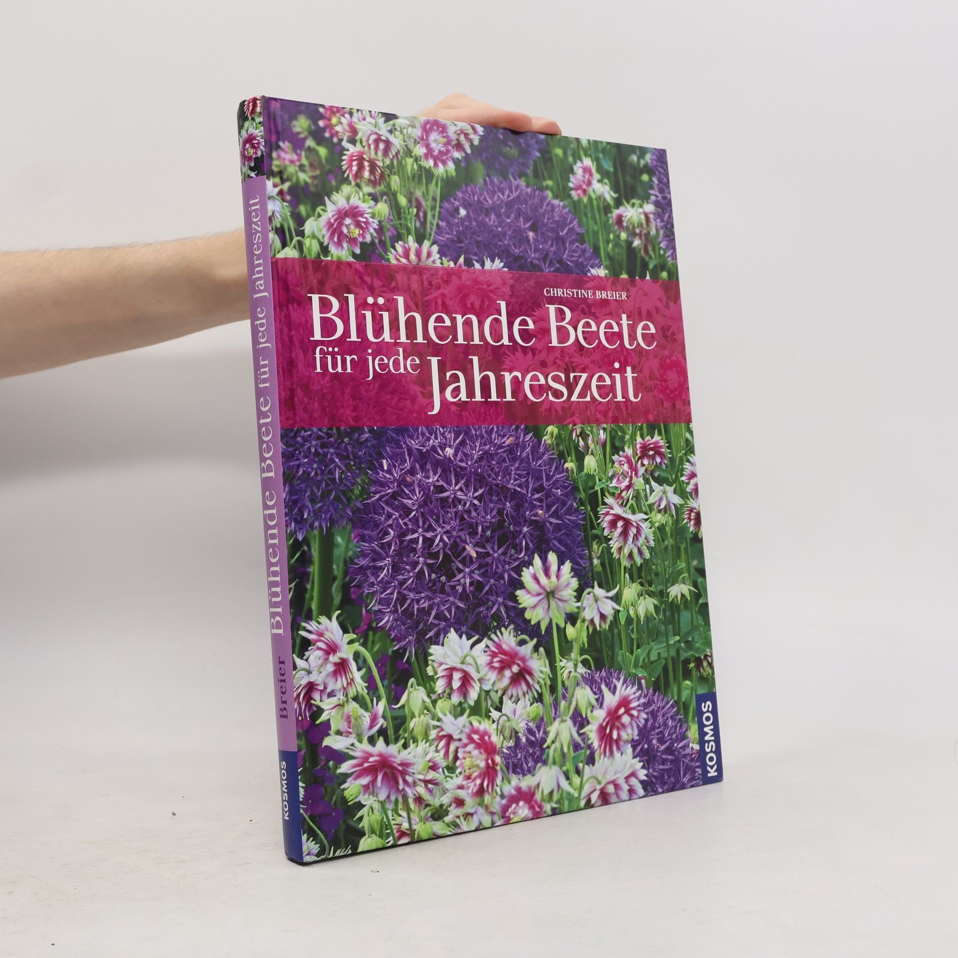 Christine Breier Blühende Beete für jede Jahreszeit