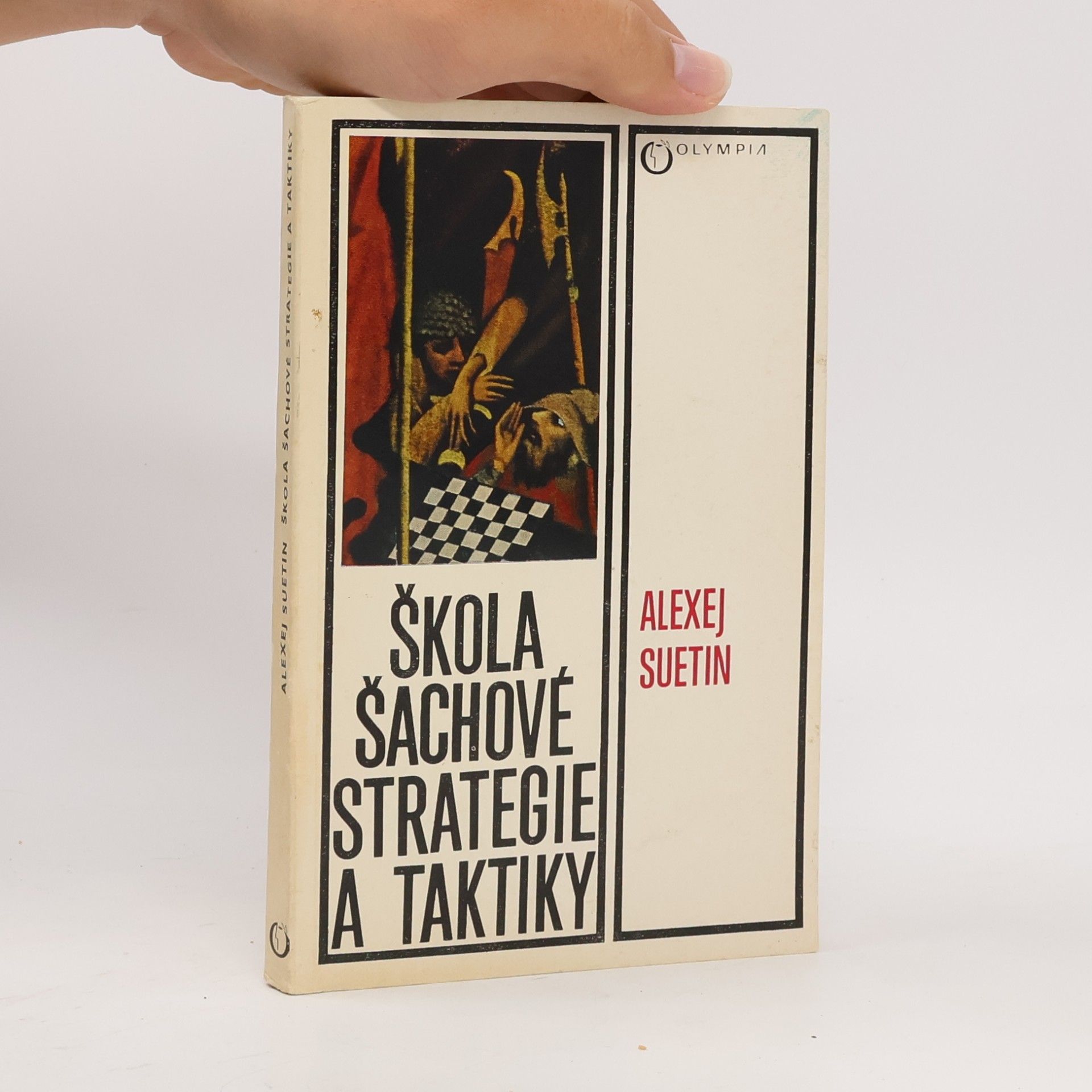 Alexey Suetin Škola šachové strategie a taktiky