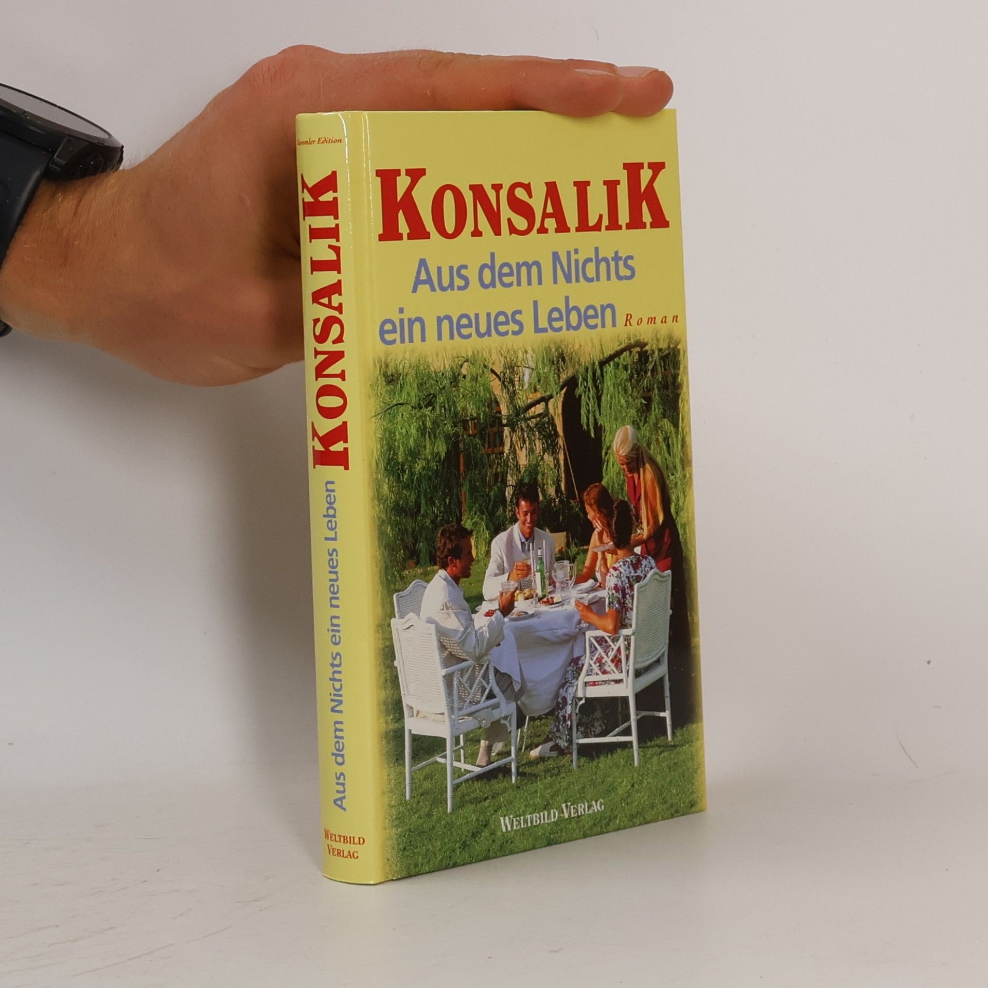 Heinz Günther Konsalik Aus dem Nichts ein neues Leben