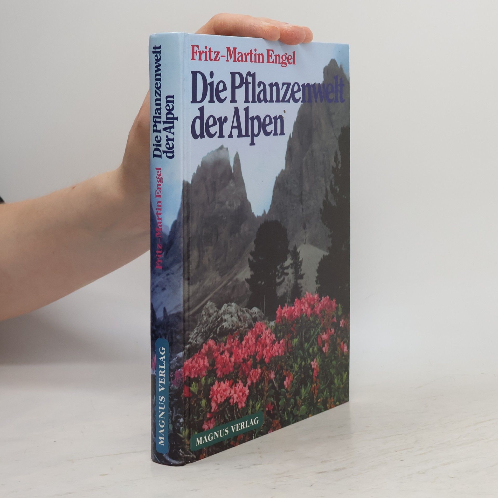Fritz-Martin Engel Die Pflanzenwelt der Alpen