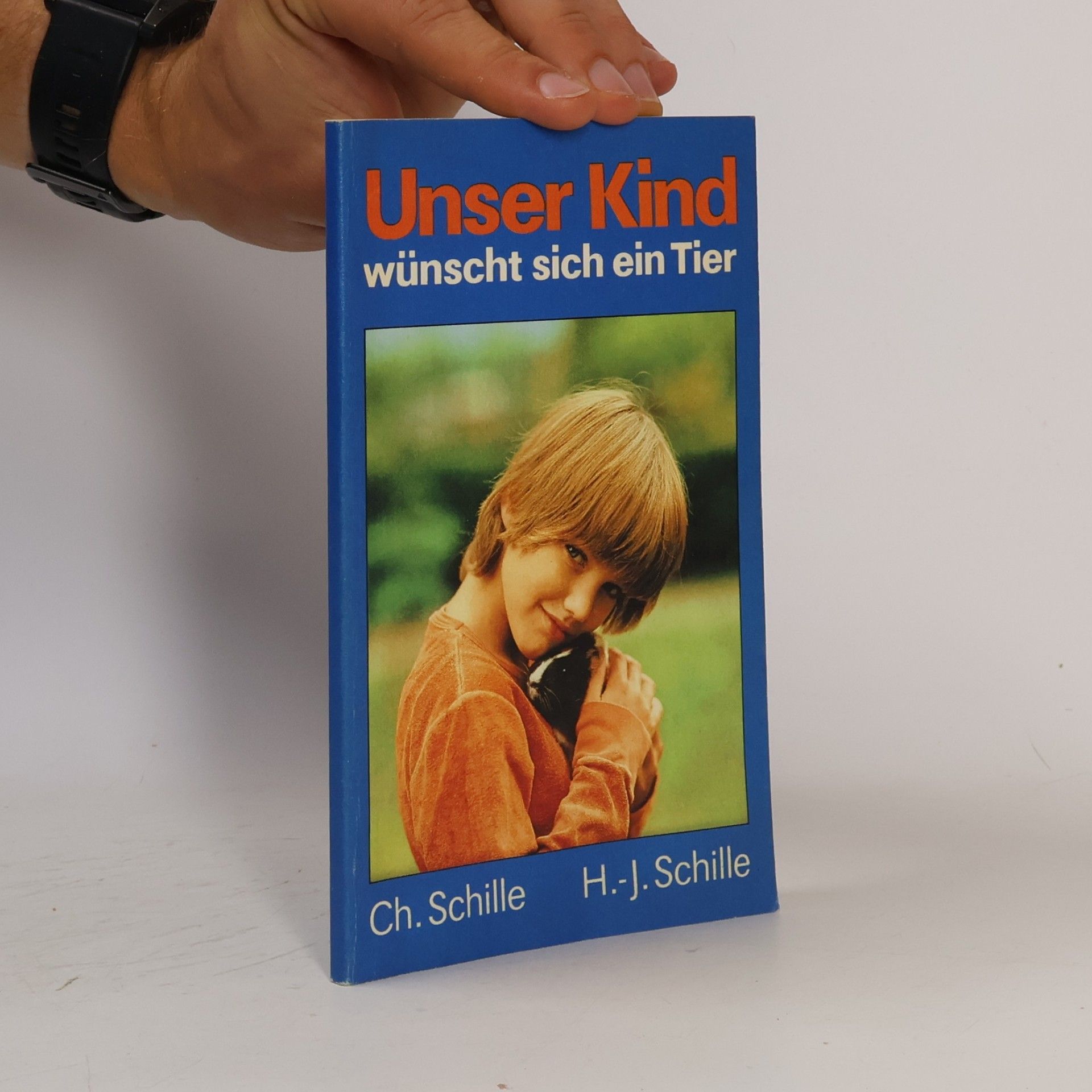 Christine Schille Unser Kind wünscht sich ein Tier